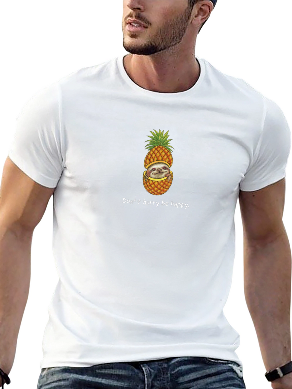 Sloth in Pineapple T-Shirt - Dont Hurry Be Happy