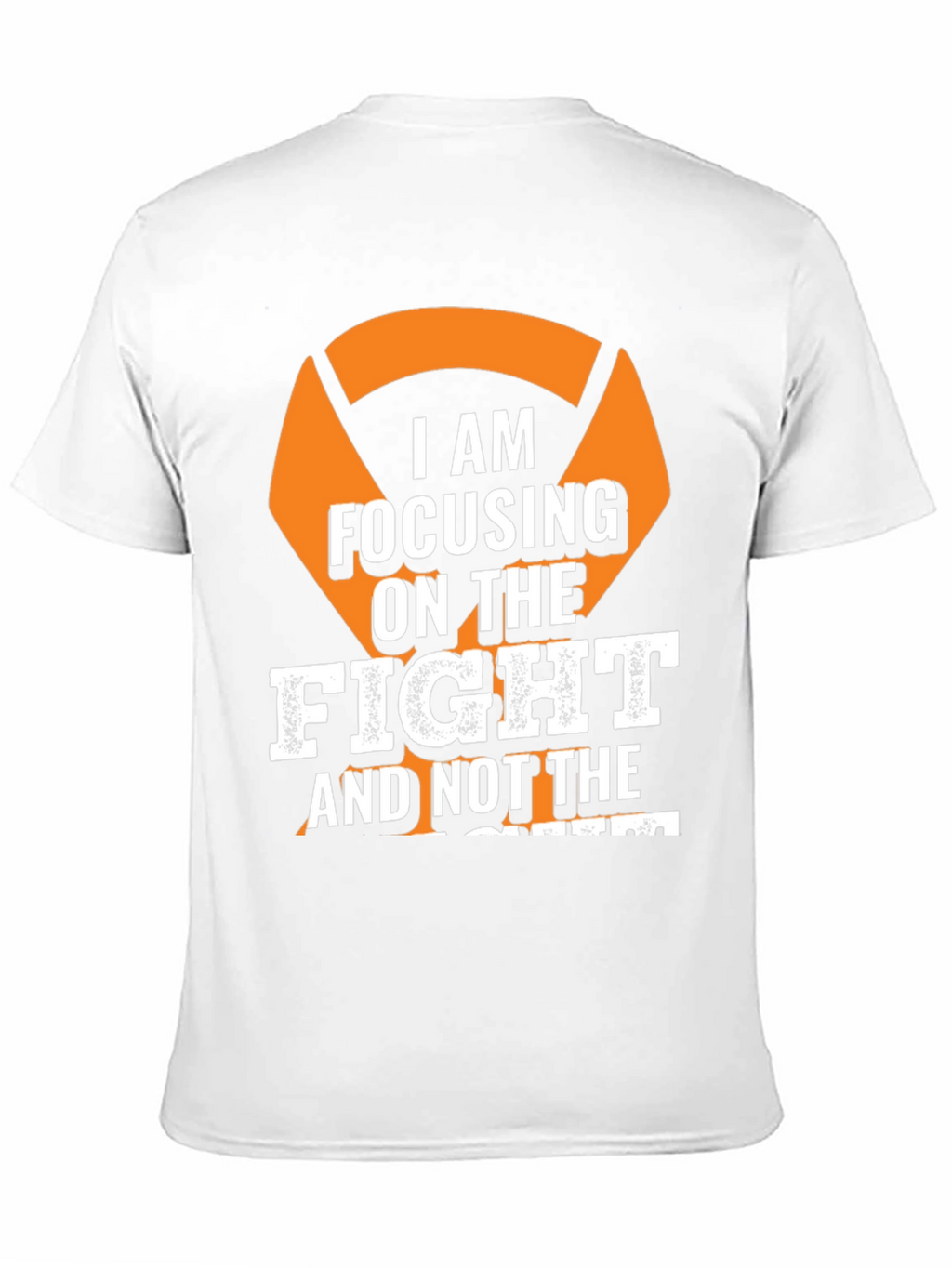 Focus on The Fight T-Shirt - Motivational Tee