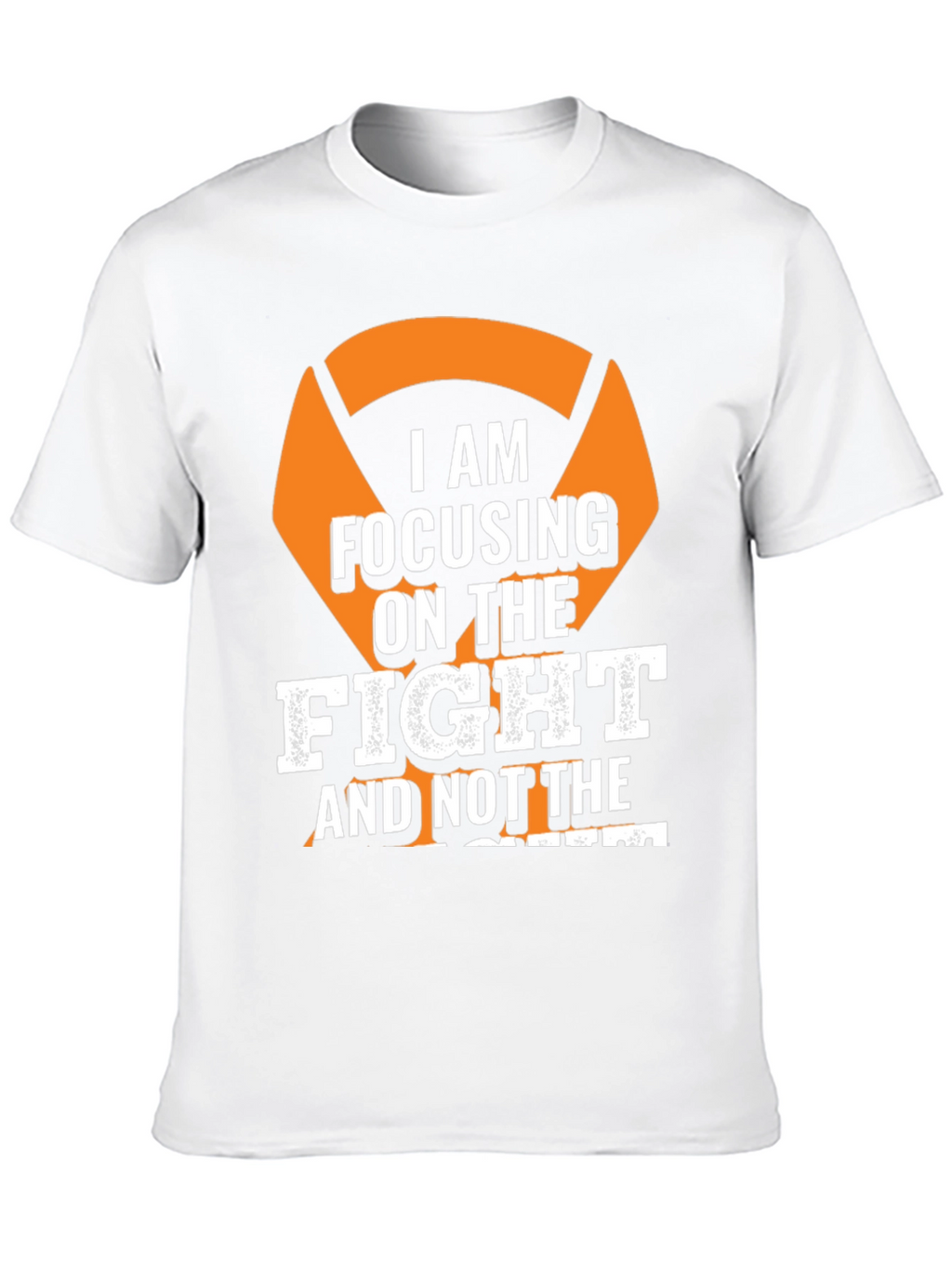 Focus on The Fight T-Shirt - Motivational Tee