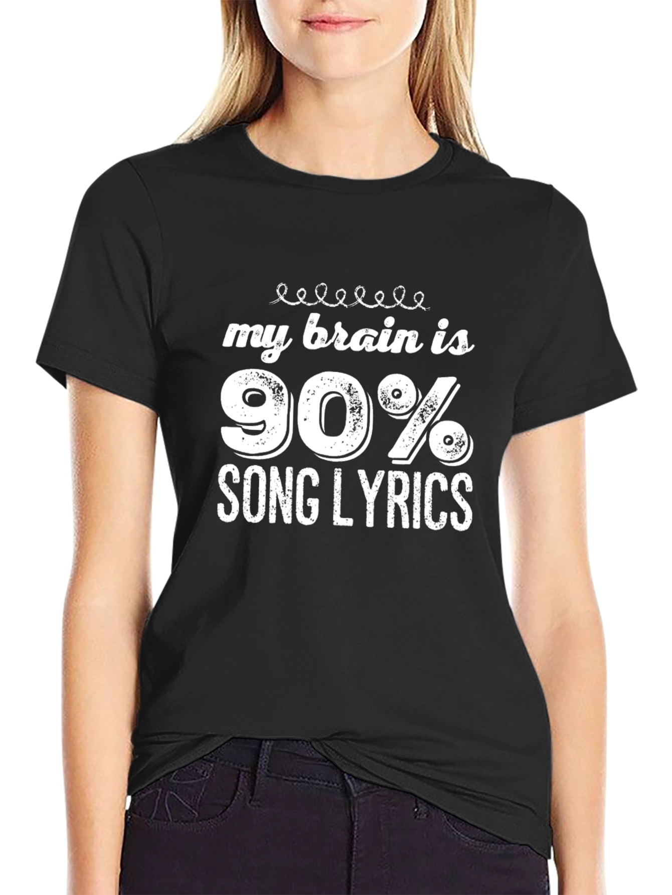 My Brain Is 90% Song Lyrics Black Graphic Tee