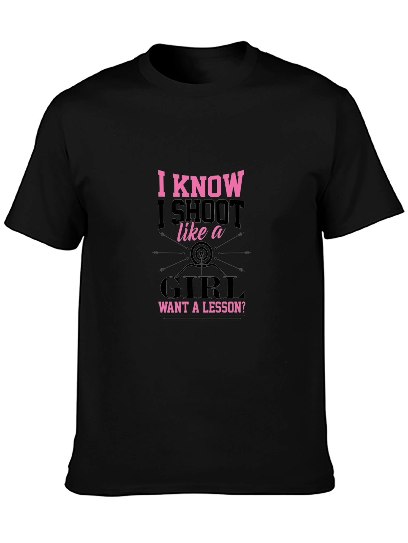 I Shoot Like a Girl T-Shirt Archery Tee