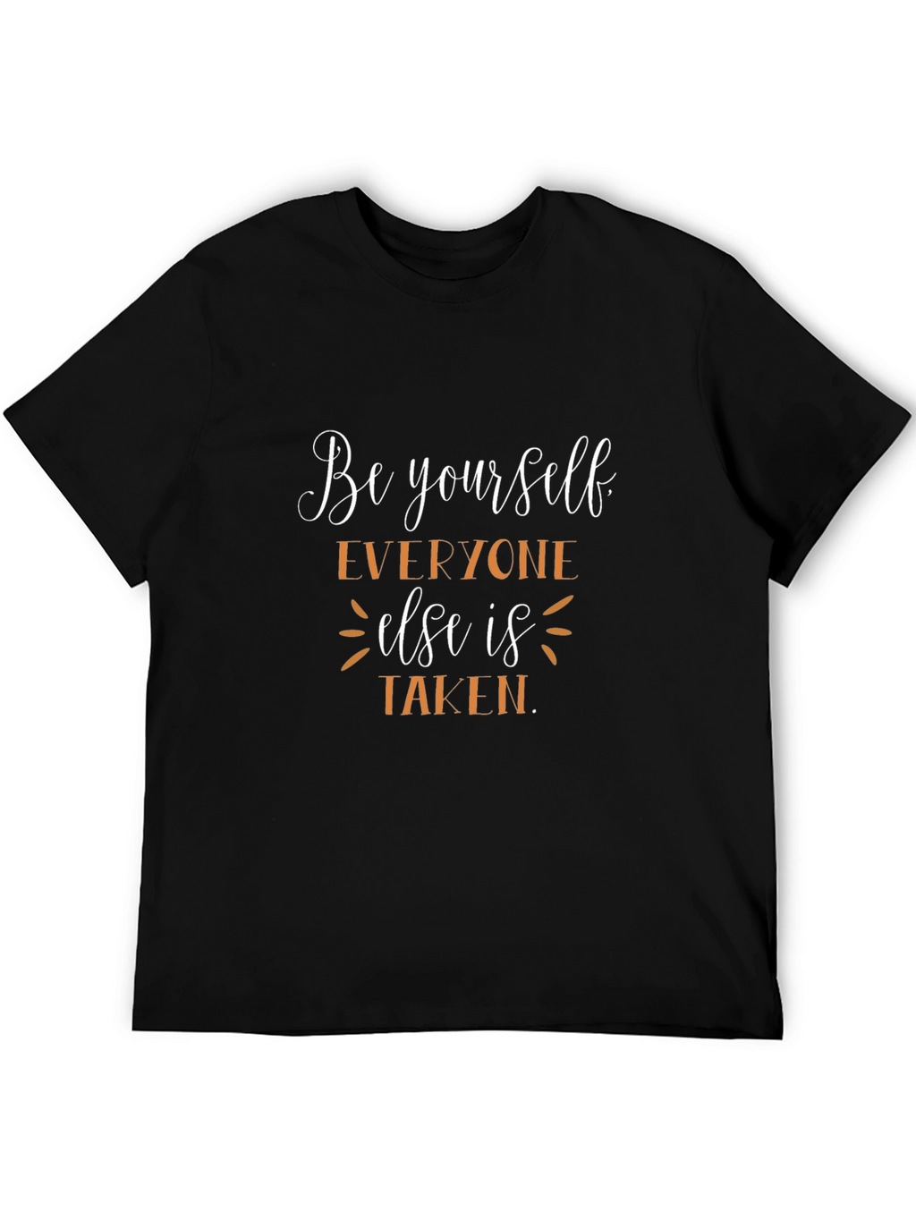 Be Yourself Graphic Tee - Inspirational Quote Shirt