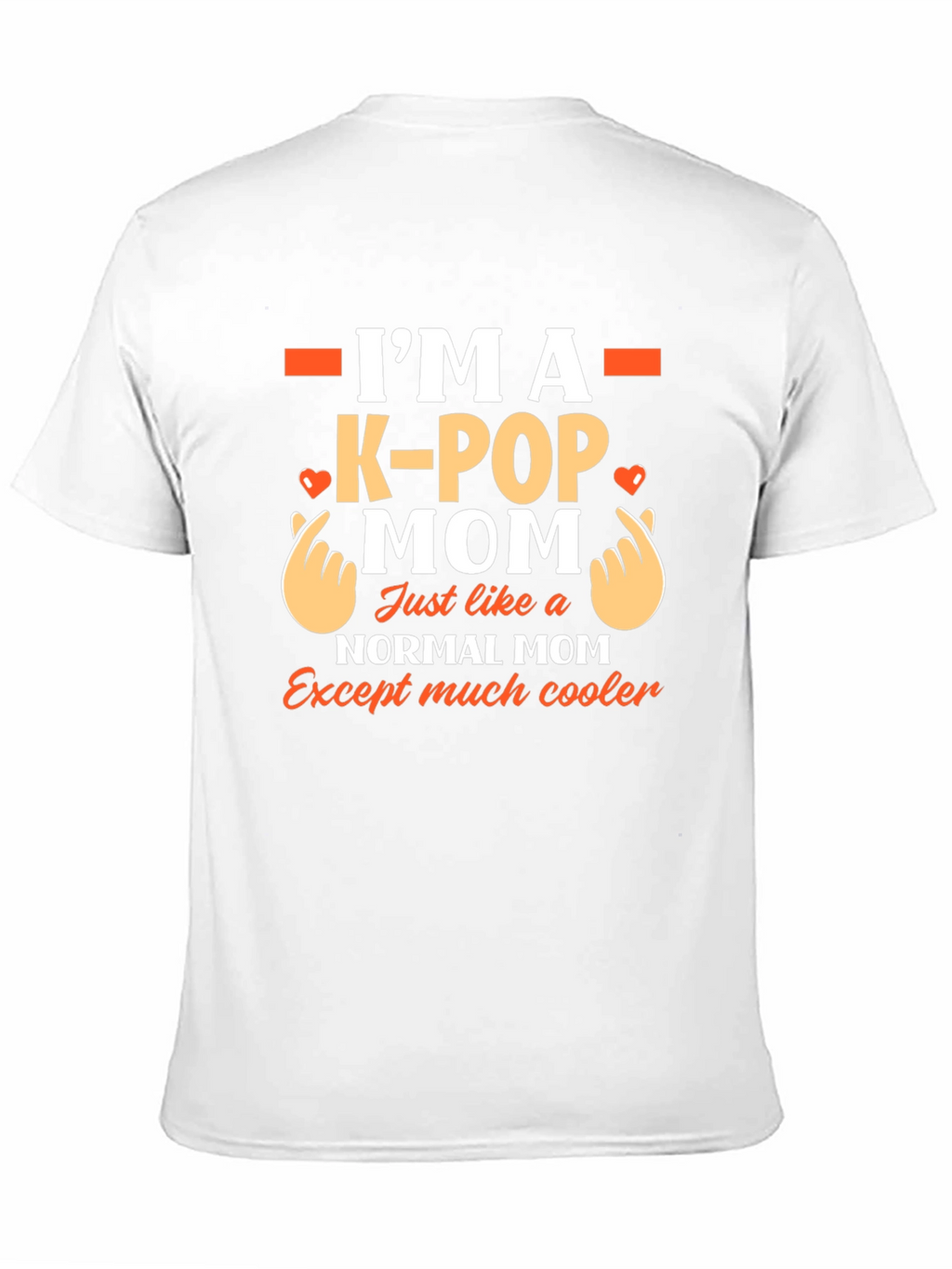 Im A K-Pop Mom Graphic T-Shirt