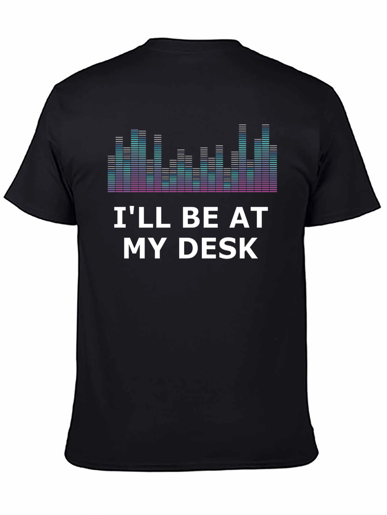 Ill Be At My Desk Graphic T-Shirt