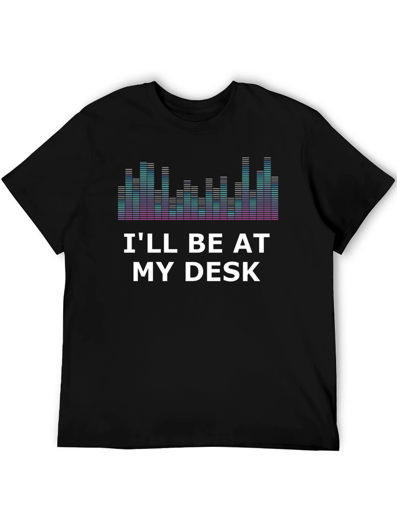 Ill Be At My Desk Graphic T-Shirt