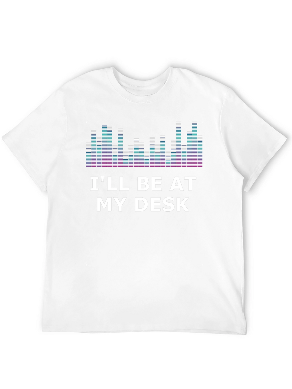 Ill Be At My Desk Graphic T-Shirt
