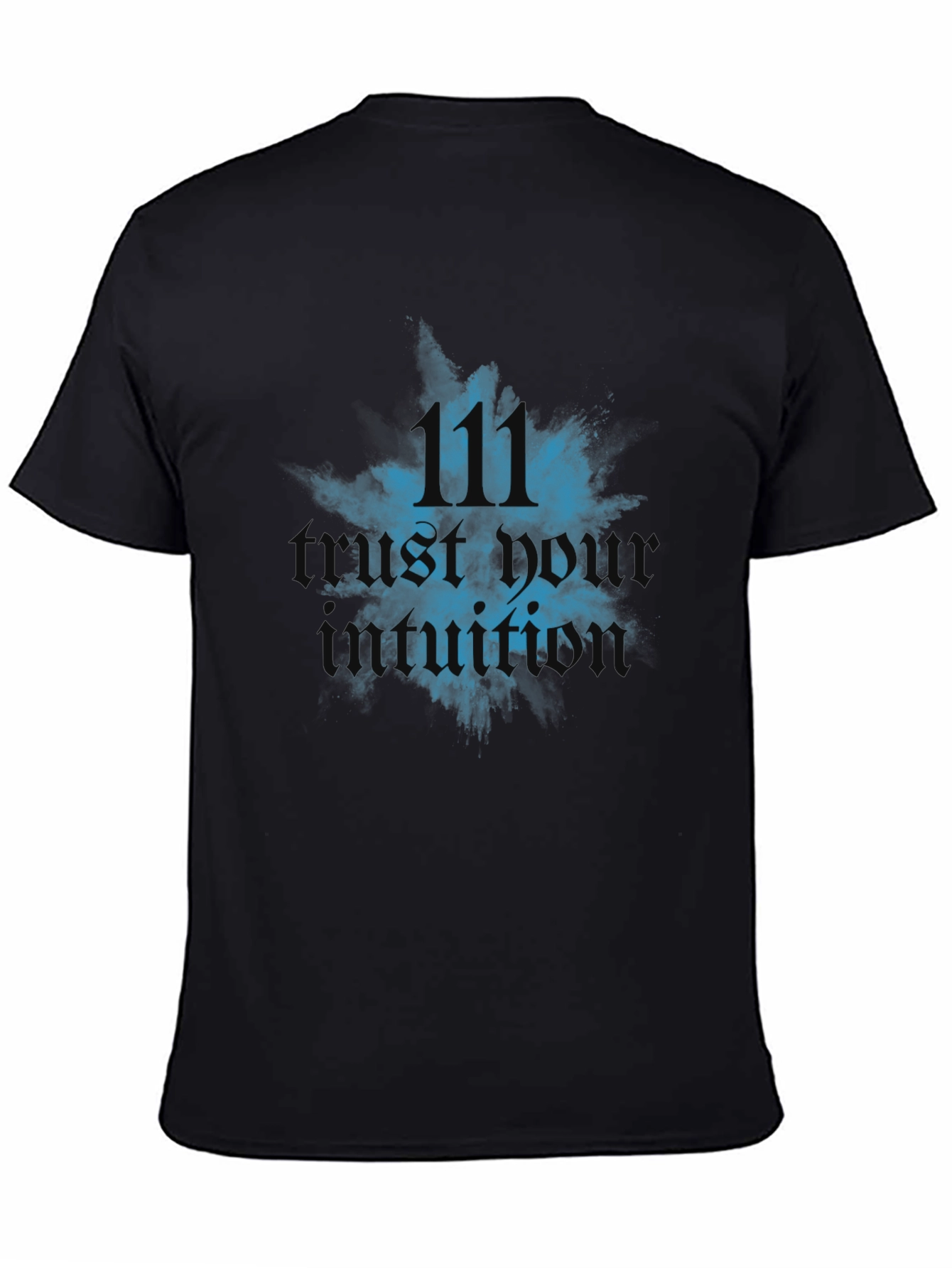 Trust Your Intuition T-Shirt - Spiritual Number 111