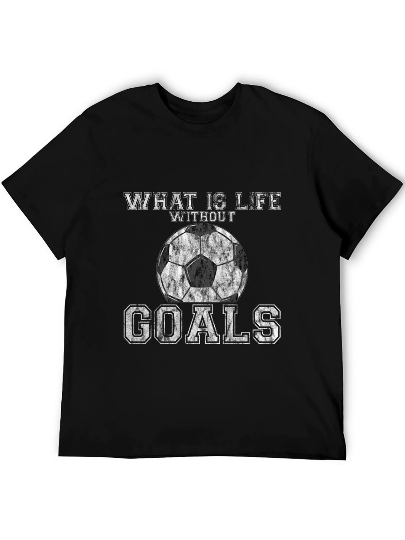 Soccer Goals T-Shirt - What is Life Without Goals Tee