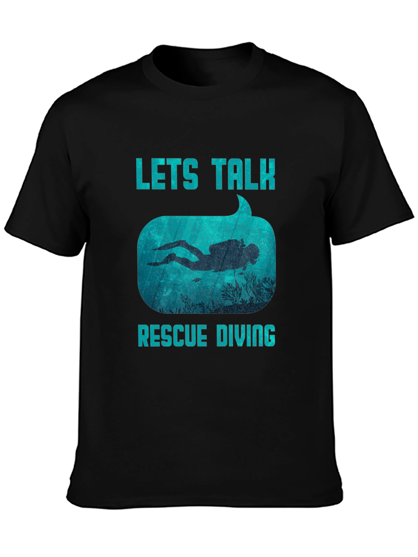 Lets Talk Rescue Diving Tee - Scuba Diver Graphic T-Shirt