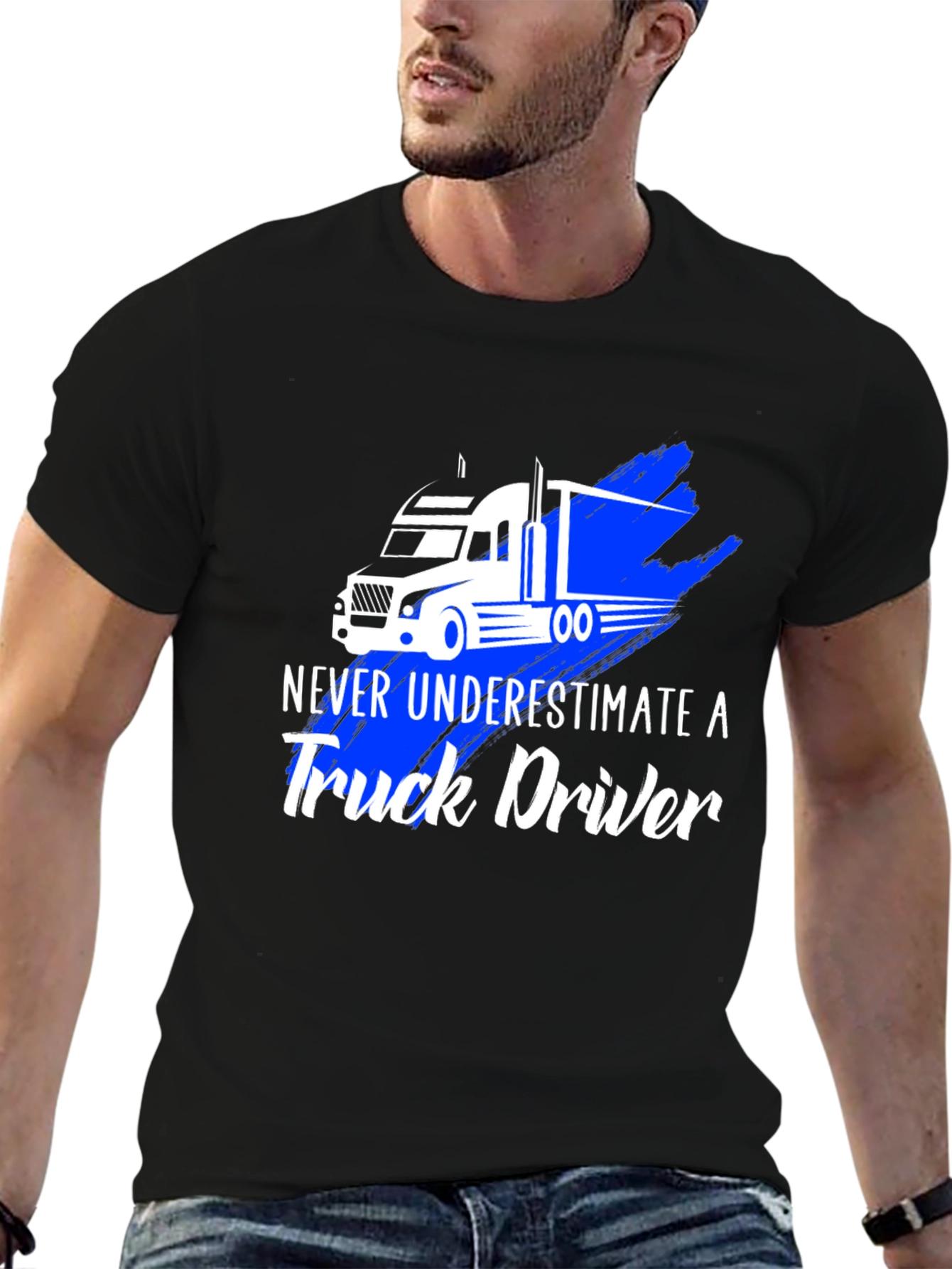 Never Underestimate a Truck Driver T-Shirt