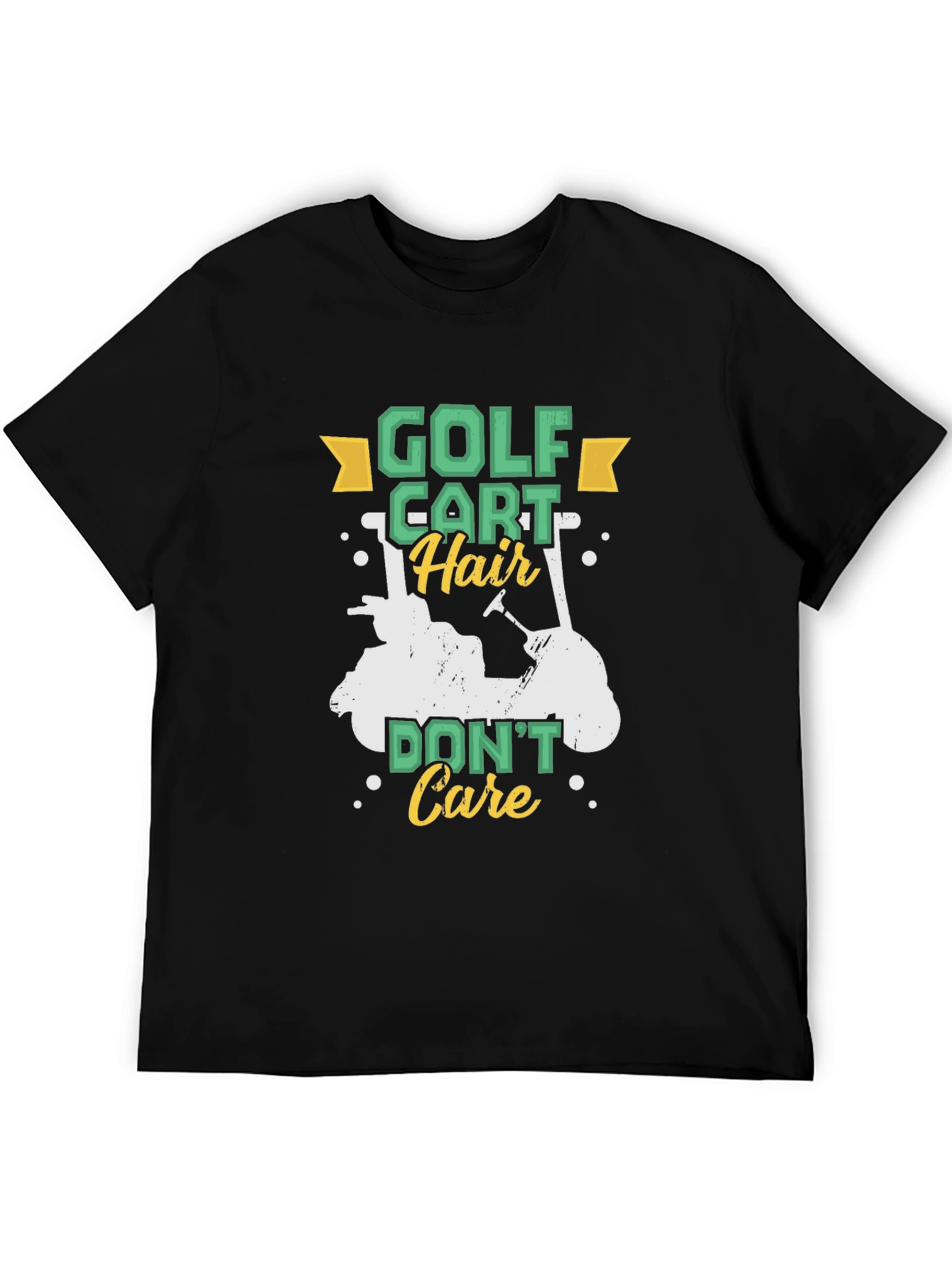 Golf Cart Hair Dont Care Tee - Funny Golfer Shirt