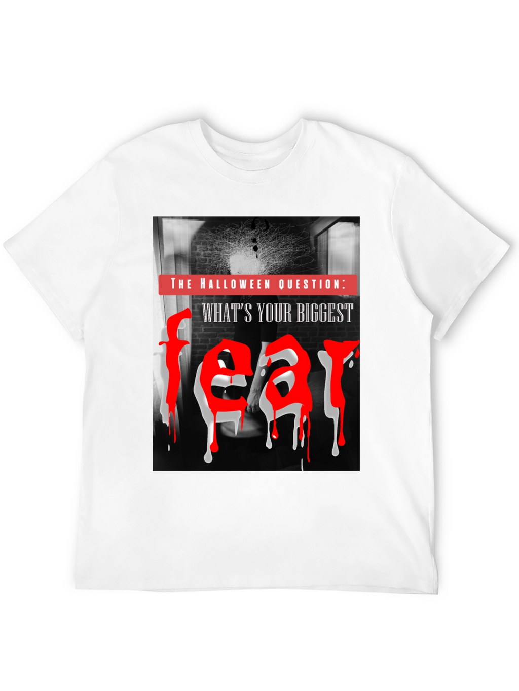 Halloween Fear T-Shirt - Spooky Graphic Tee