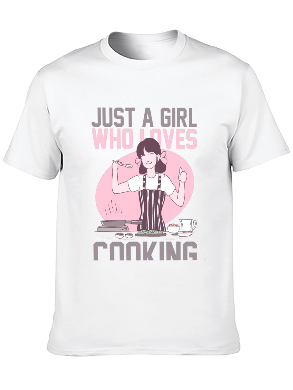 Just a Girl Who Loves Cooking T-Shirt