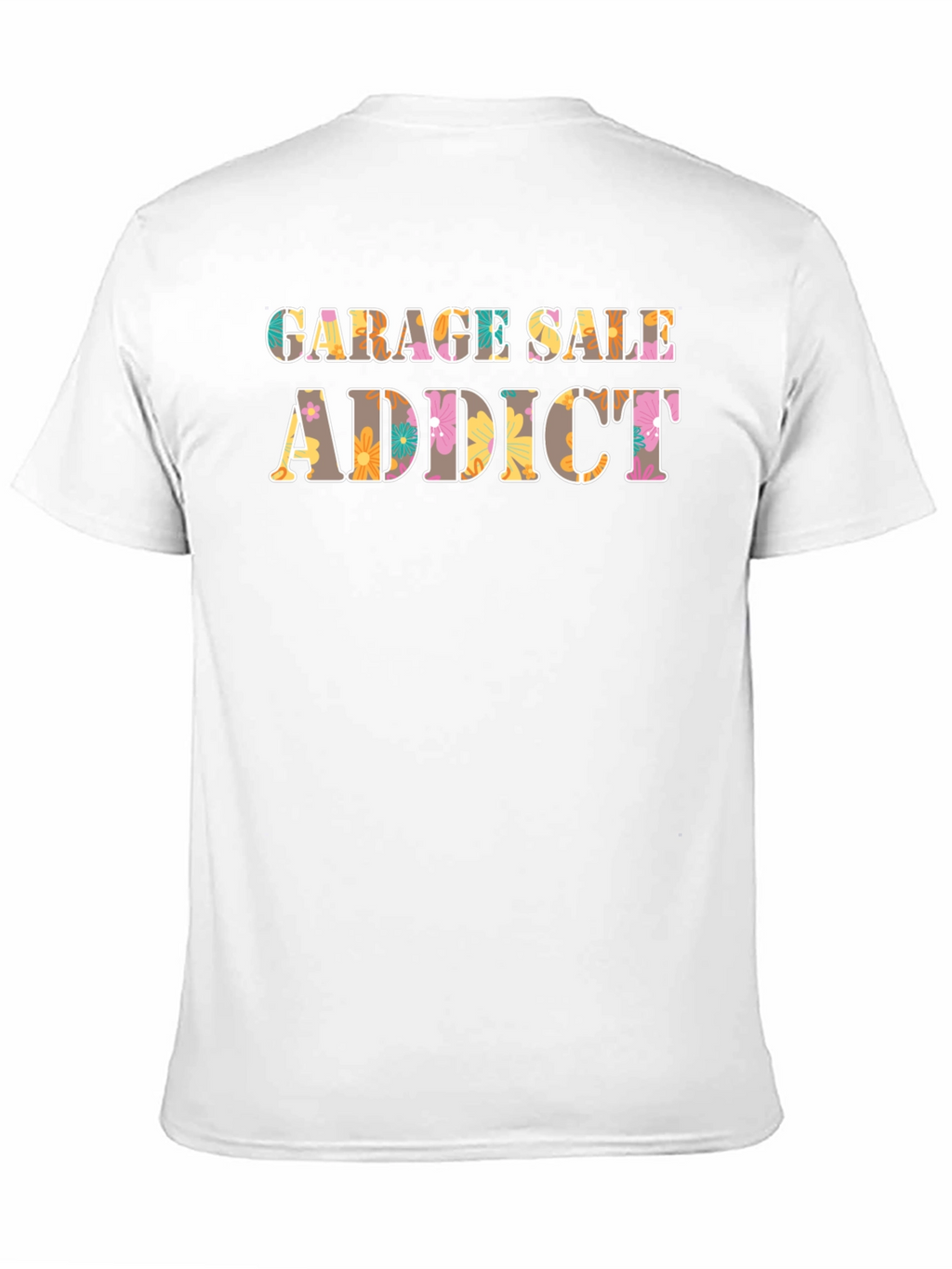 Garage Sale Addict Graphic T-Shirt