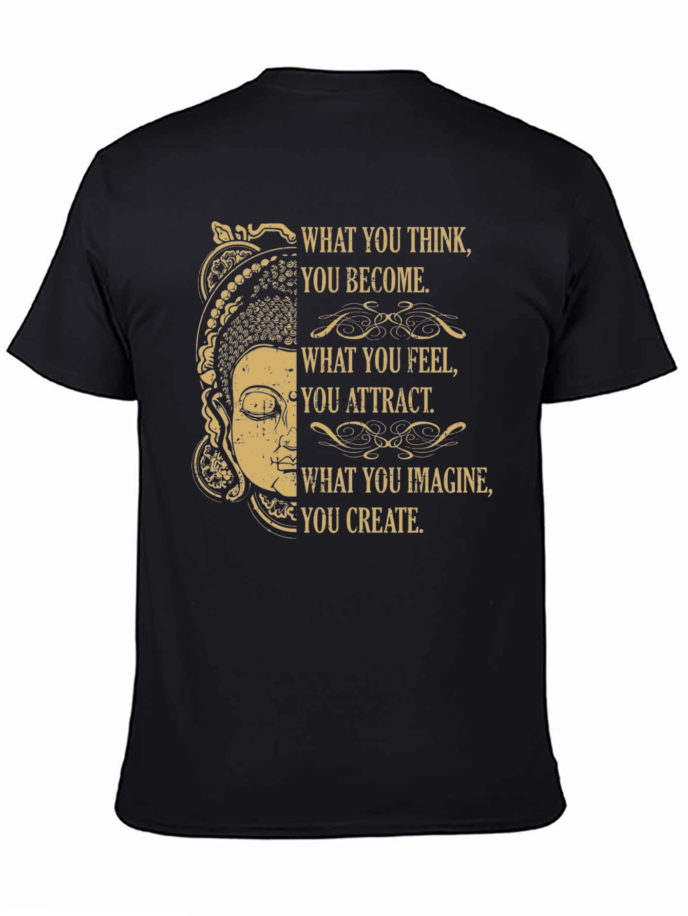 Buddha Inspirational T-Shirt - You Become