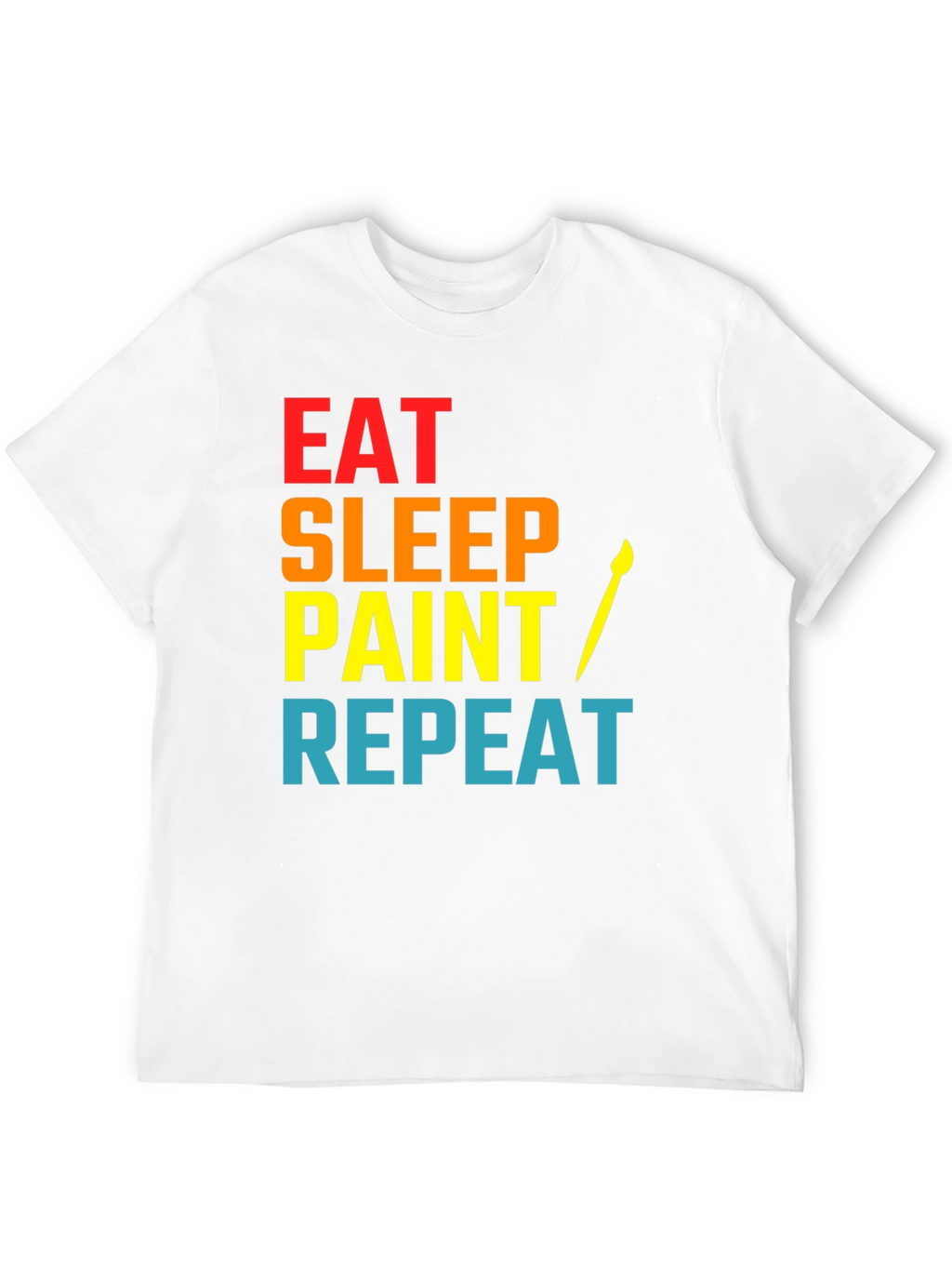 Eat Sleep Paint Repeat T-Shirt