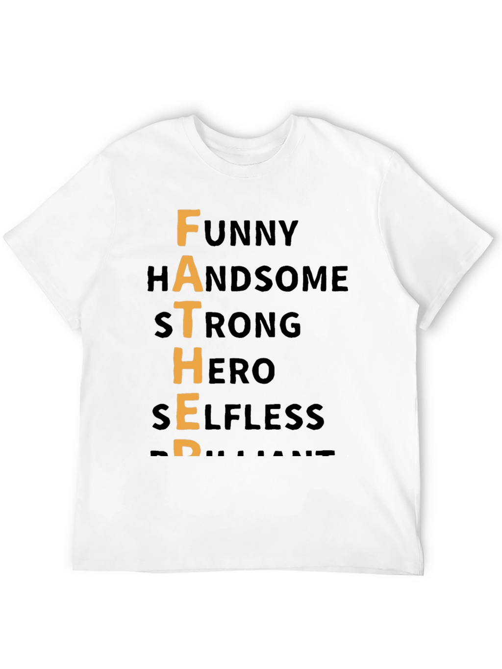 Father Funny Handsome Hero T-Shirt
