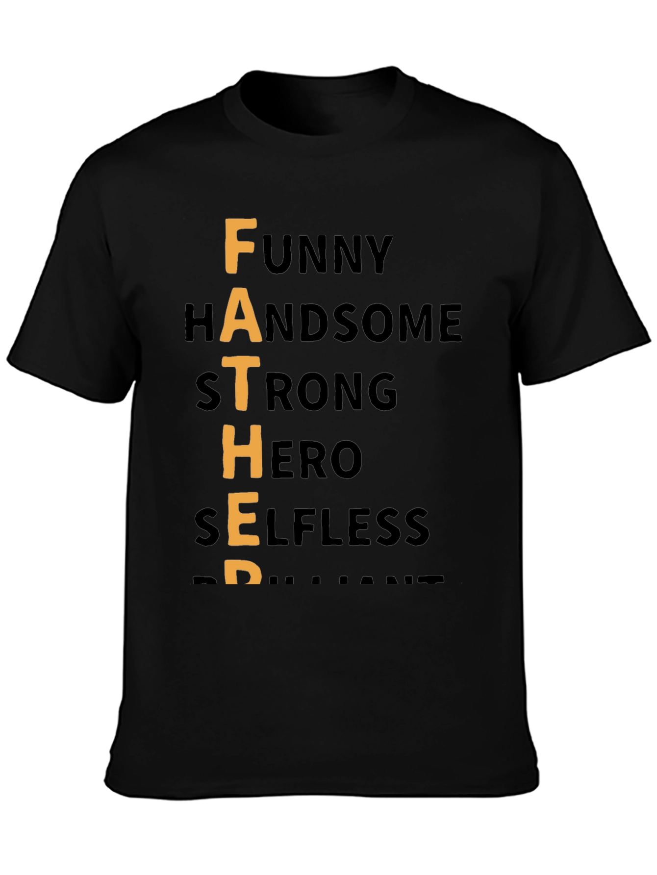 Father Funny Handsome Hero T-Shirt