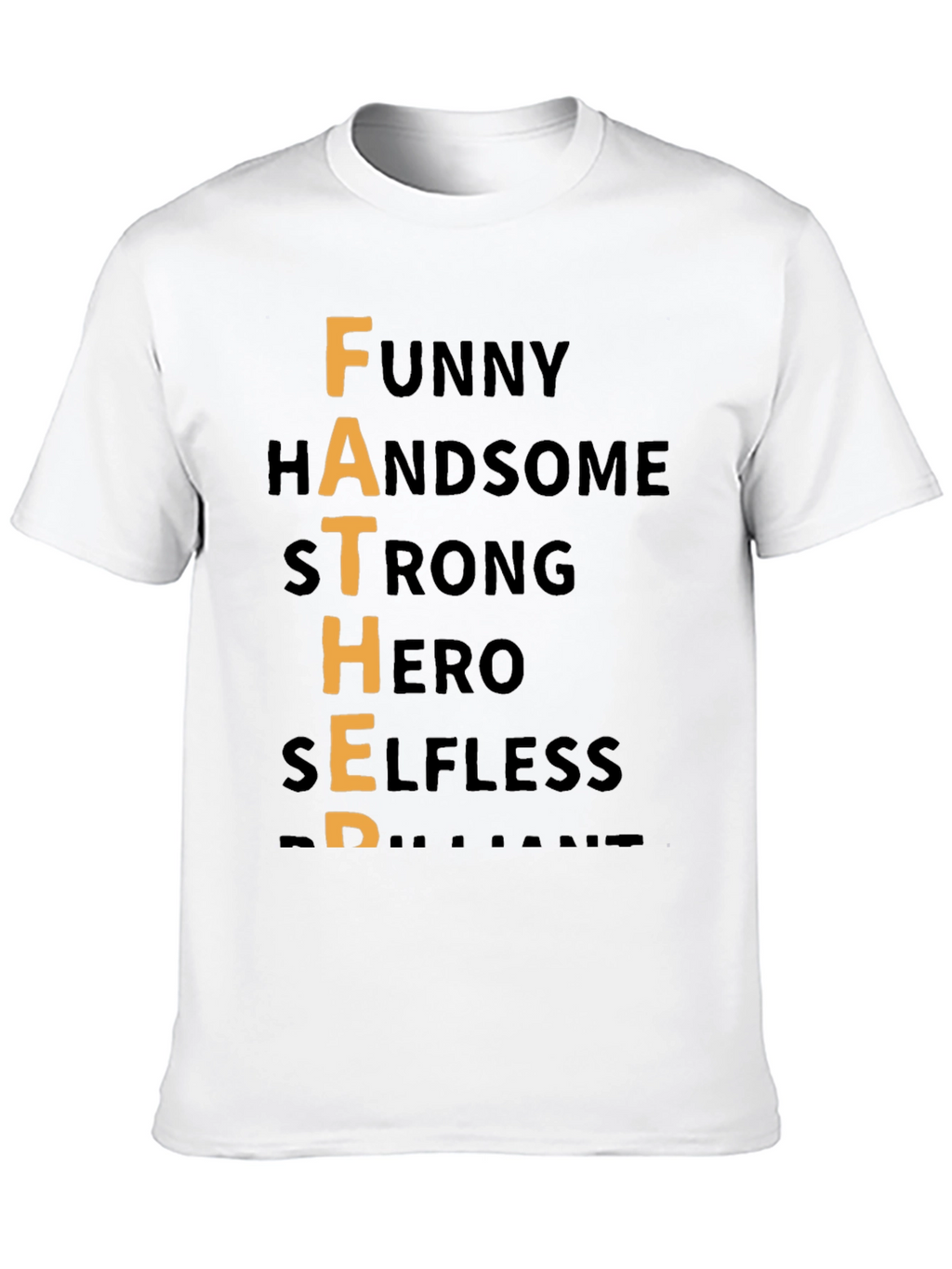 Father Funny Handsome Hero T-Shirt