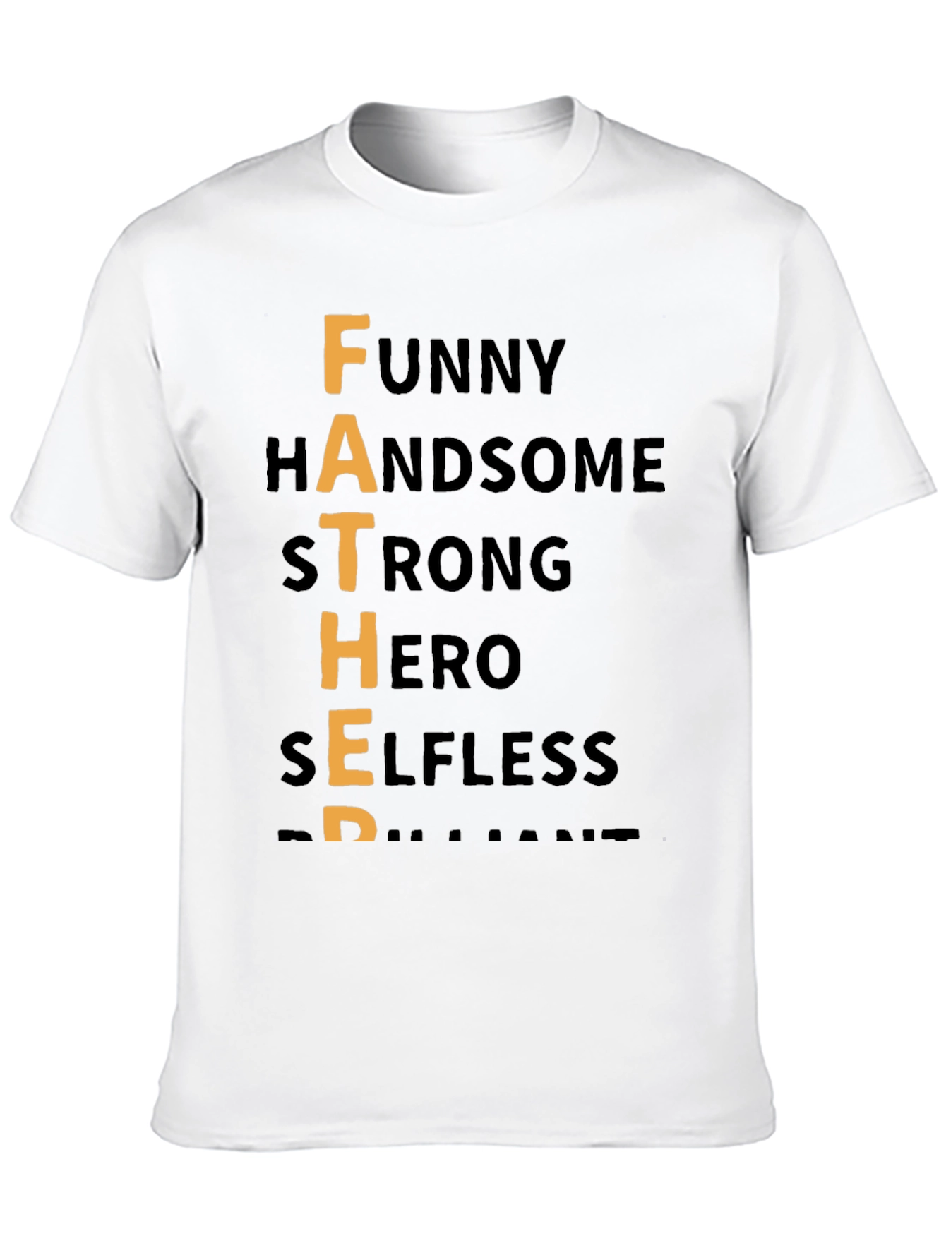 Father Funny Handsome Hero T-Shirt