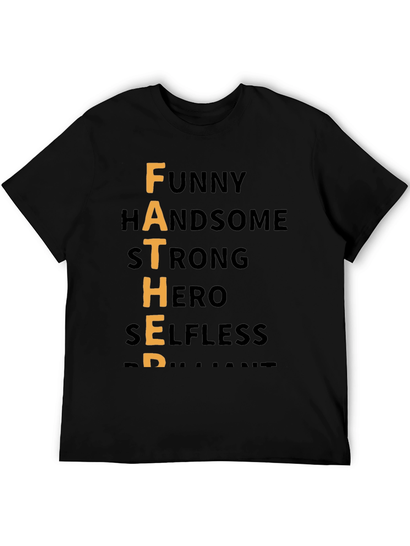 Father Funny Handsome Hero T-Shirt