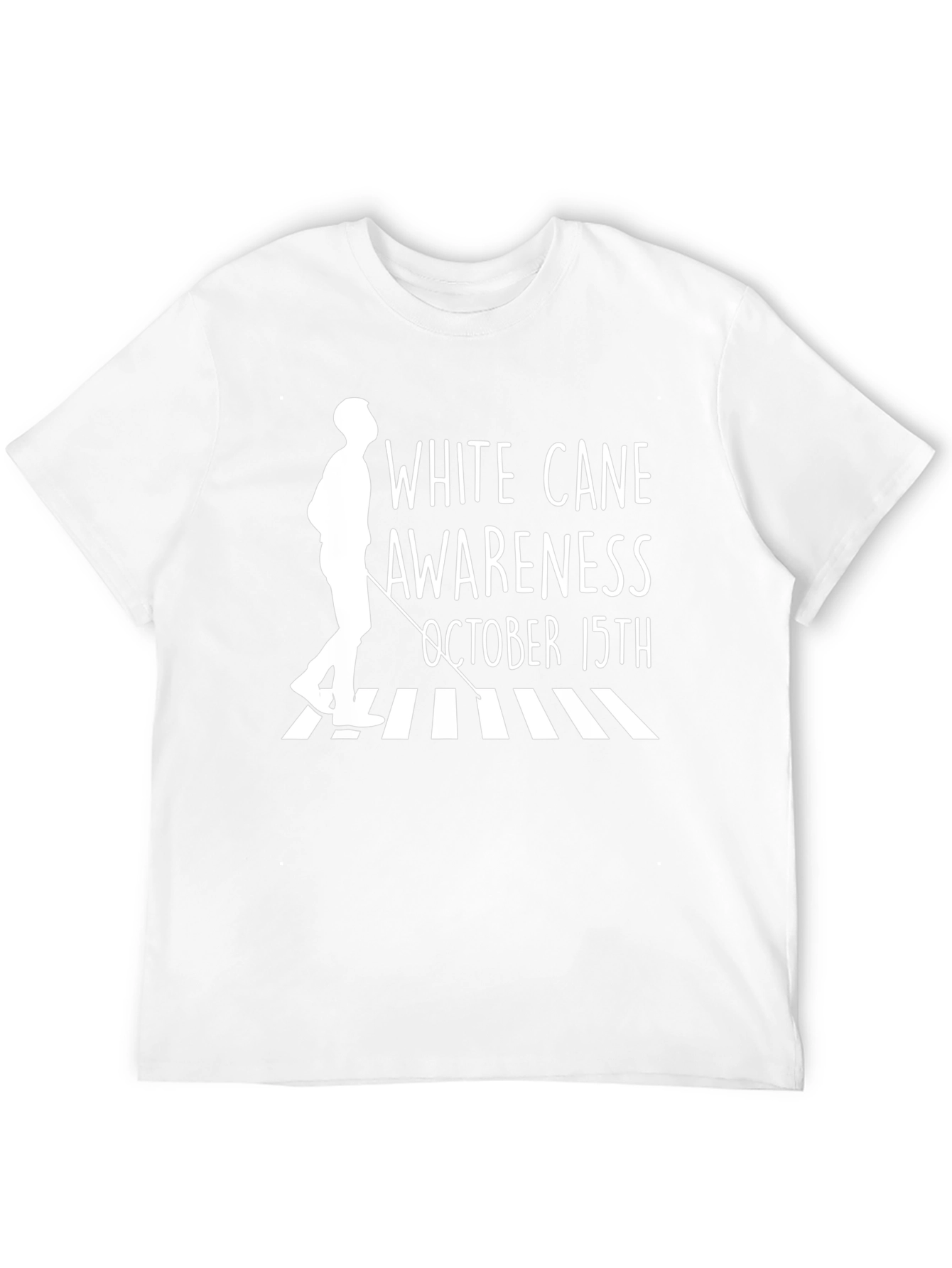 White Cane Awareness T-Shirt - October 15th