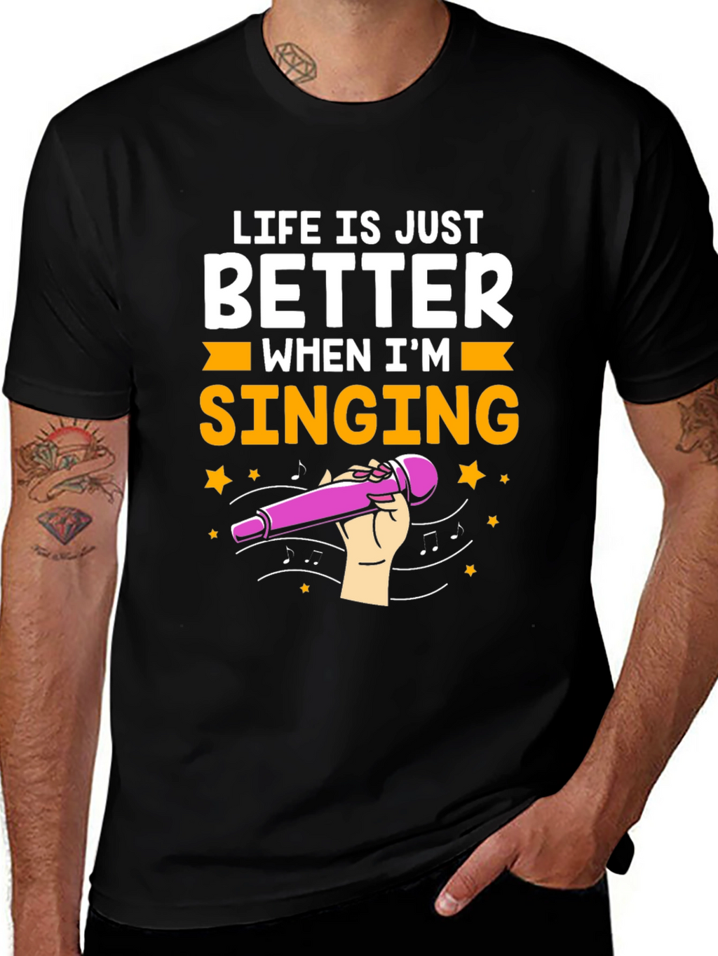 Life is Just Better When Im Singing T-Shirt