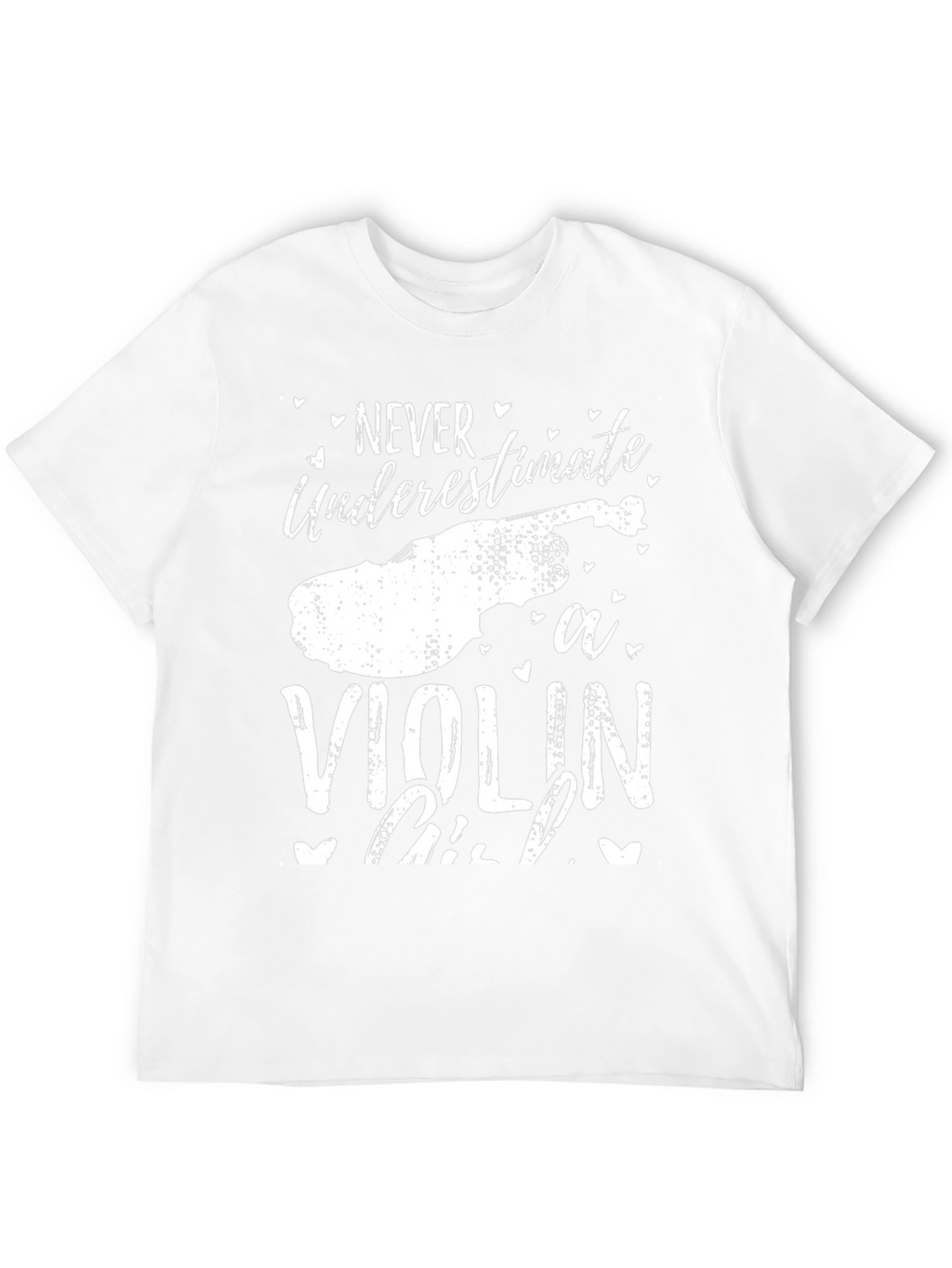 Never Underestimate a Violin Girl T-Shirt