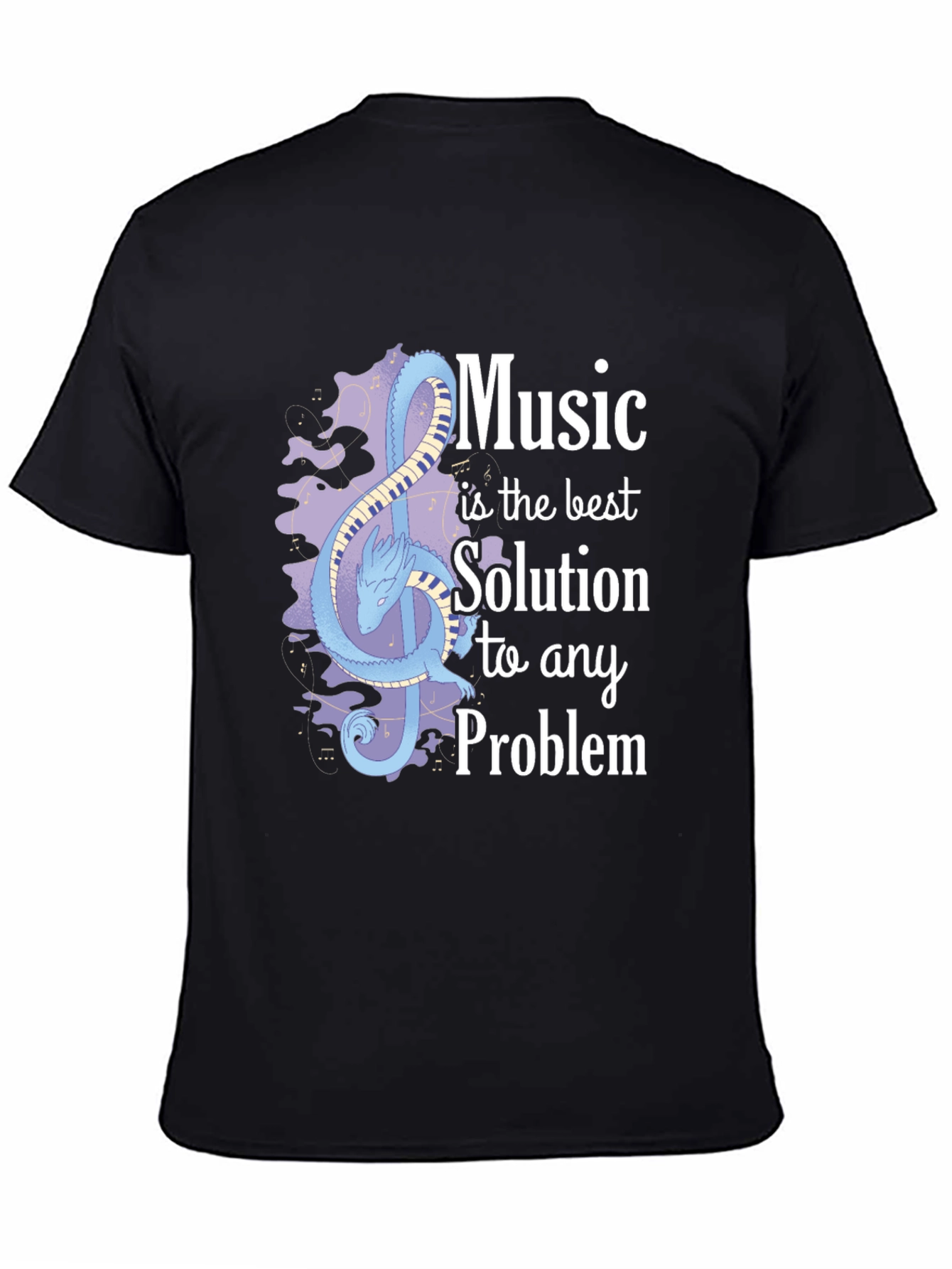 Music is the Best Solution T-Shirt