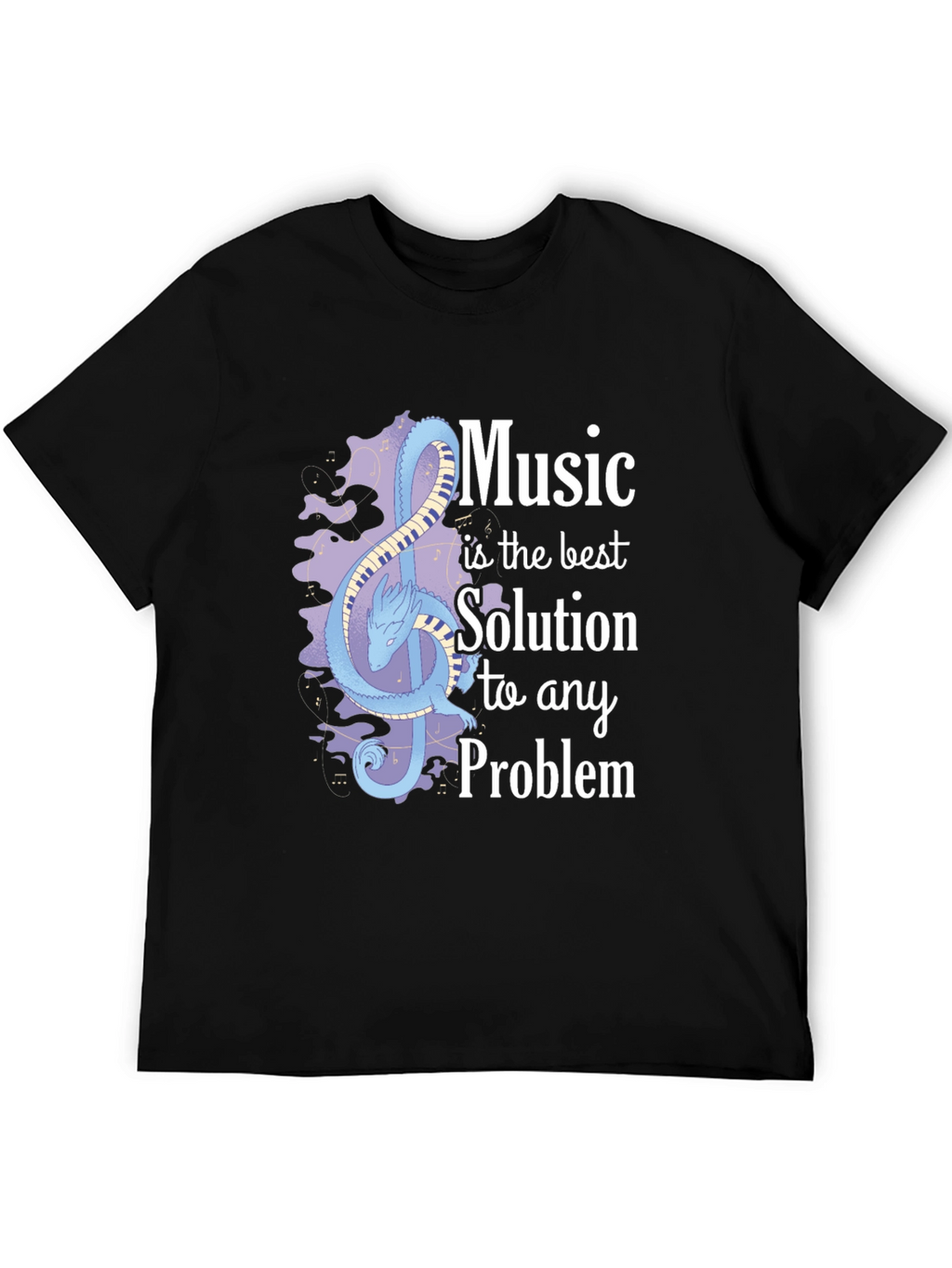 Music is the Best Solution T-Shirt