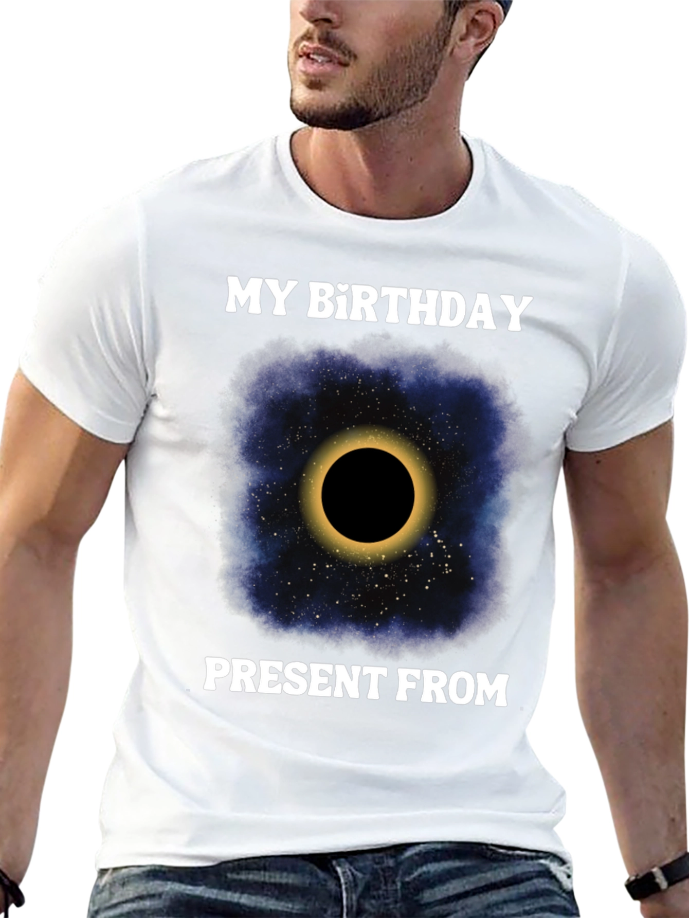 My Birthday Present From Space Galaxy Eclipse T-Shirt