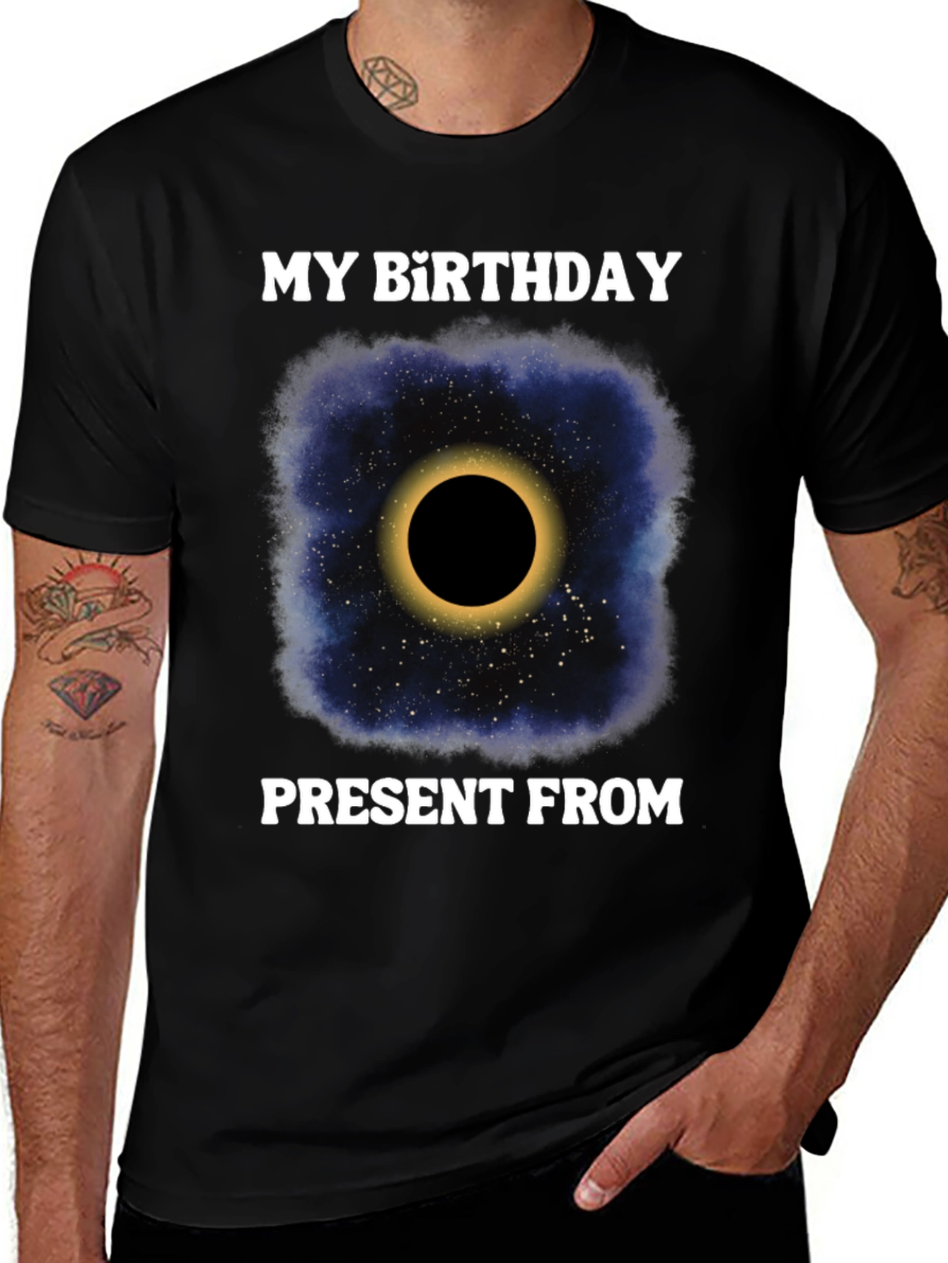 My Birthday Present From Space Galaxy Eclipse T-Shirt