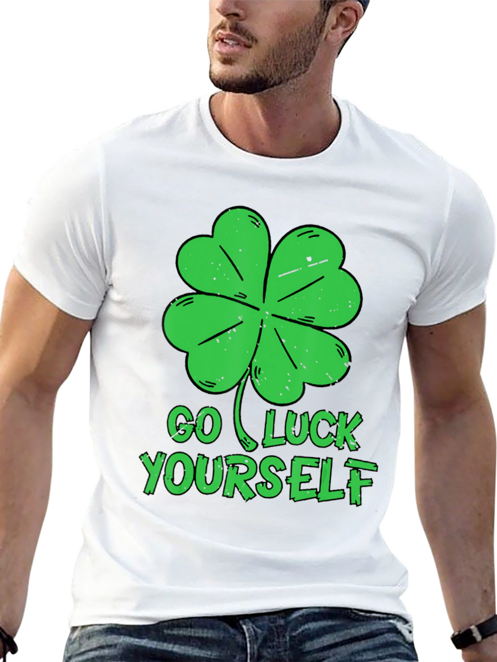 Go Luck Yourself T-Shirt - St. Patricks Day Tee