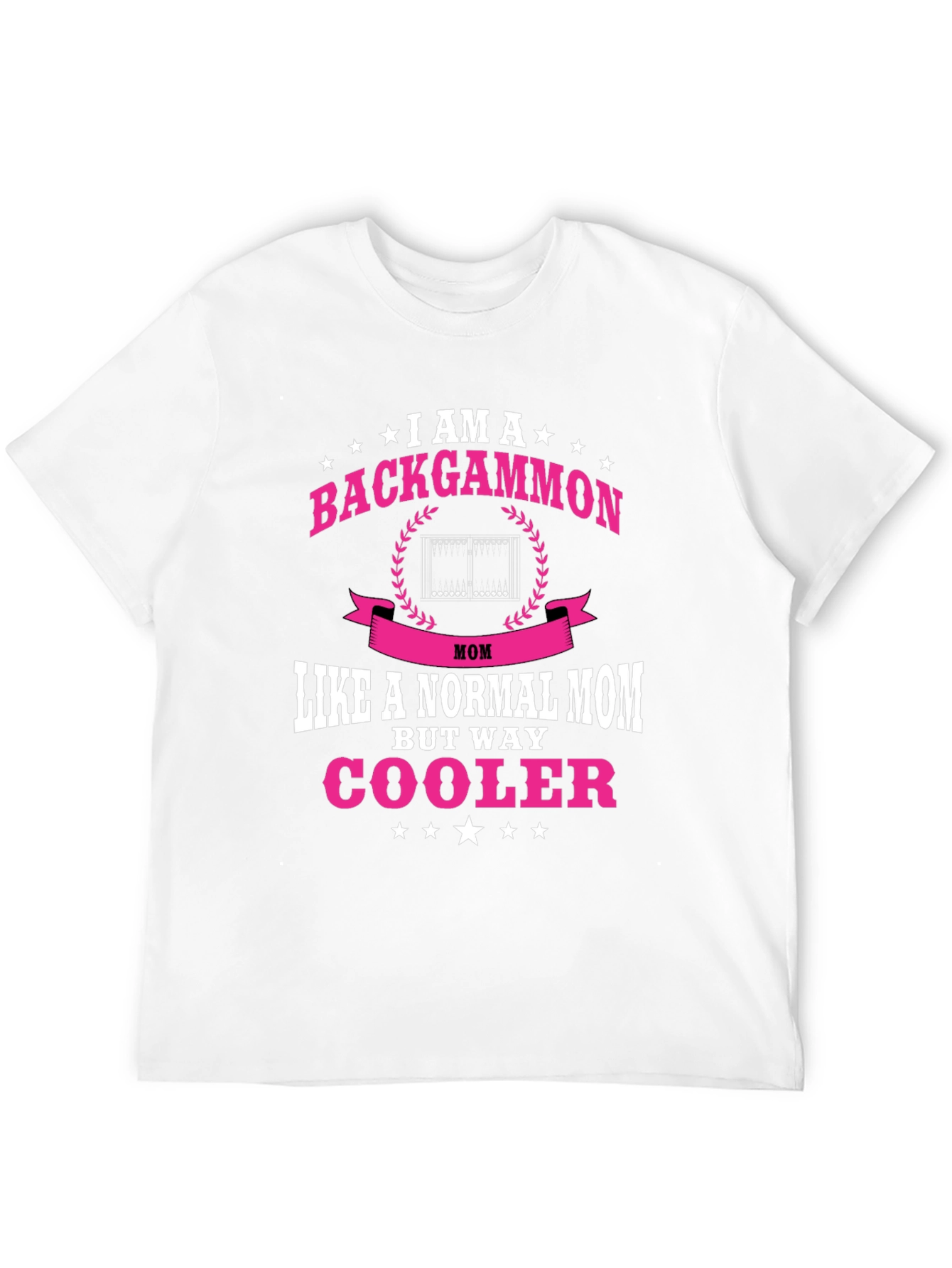 Backgammon Mom T-Shirt - Cool Mom Tee