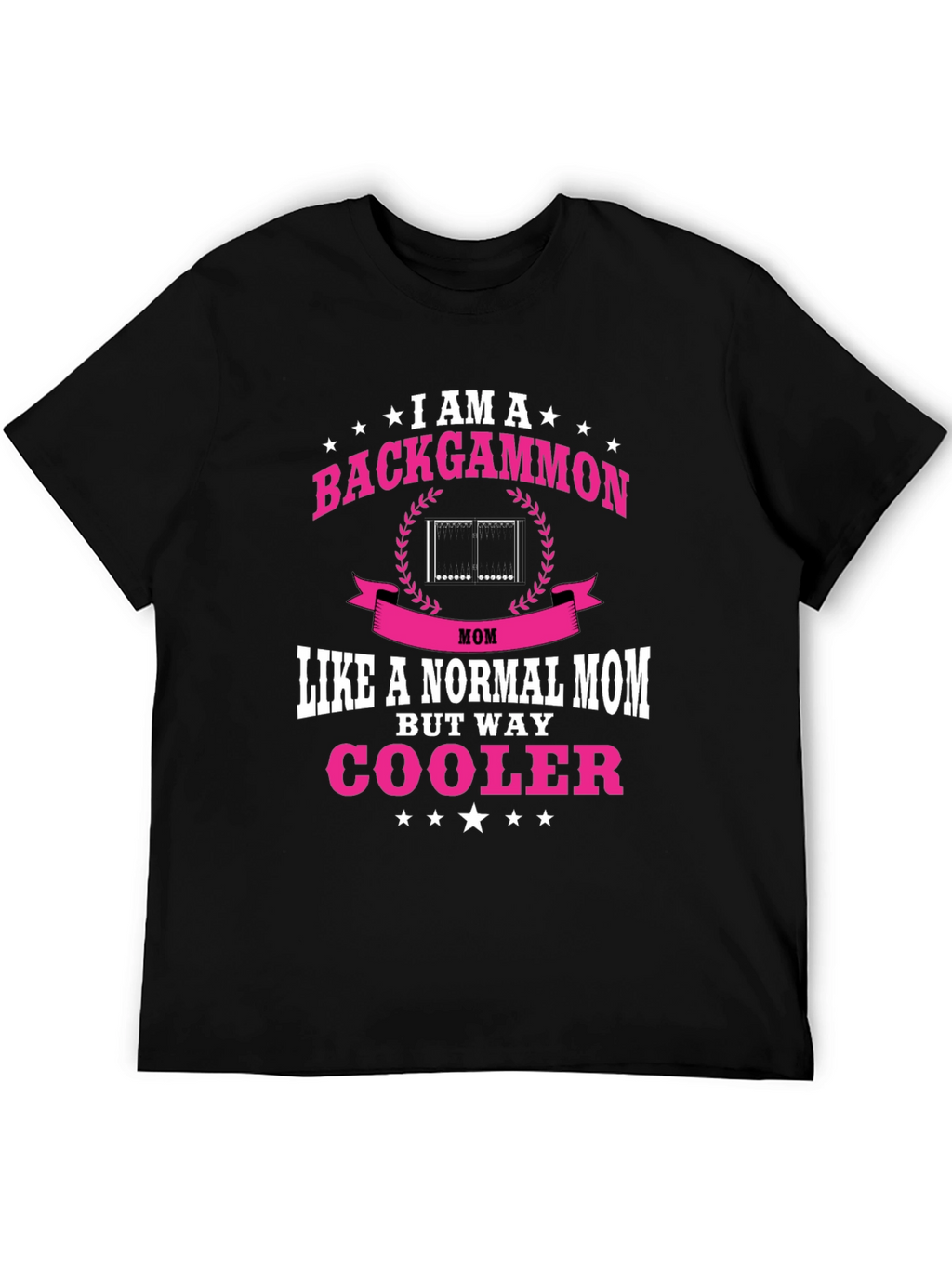 Backgammon Mom T-Shirt - Cool Mom Tee