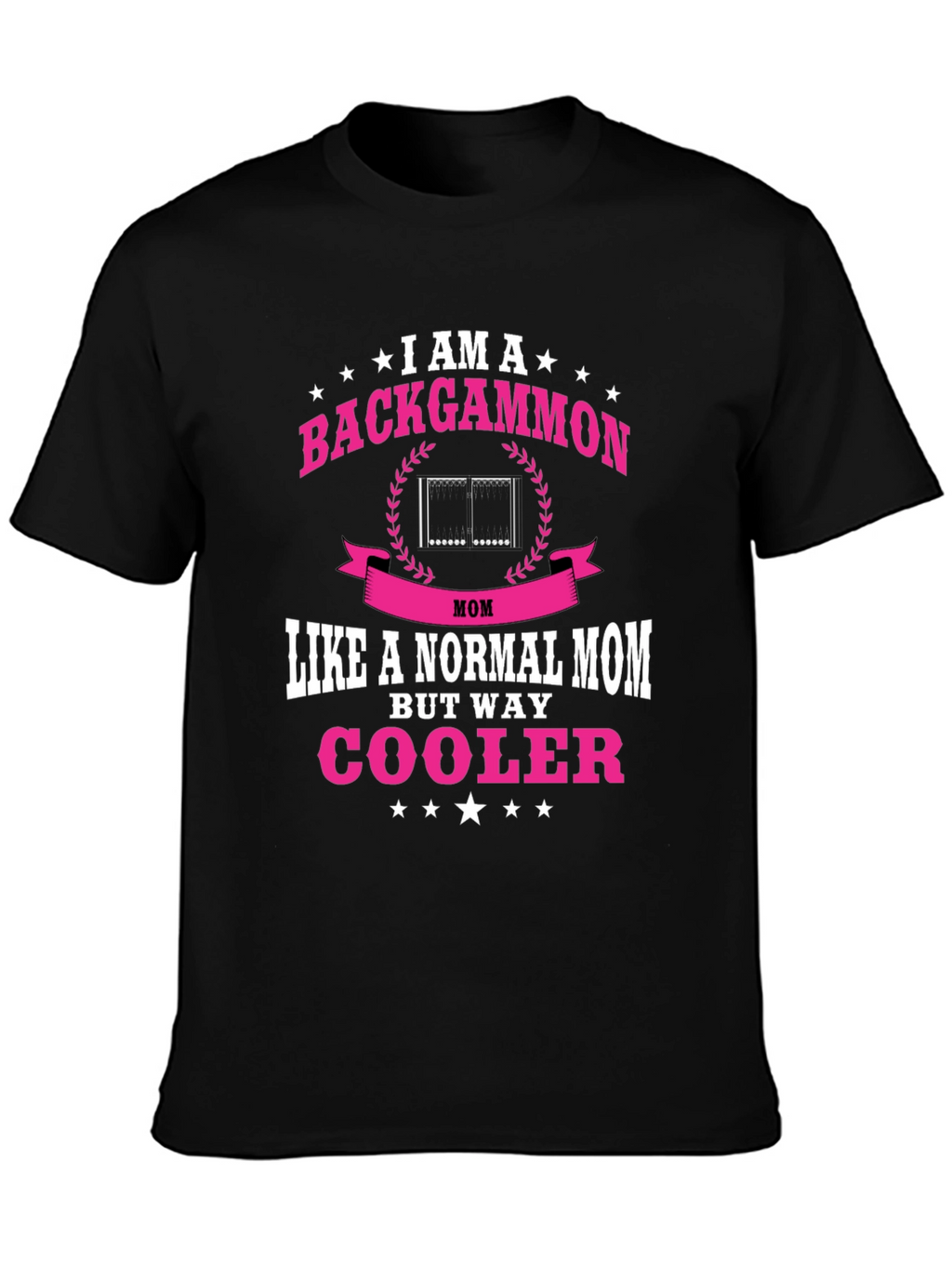 Backgammon Mom T-Shirt - Cool Mom Tee