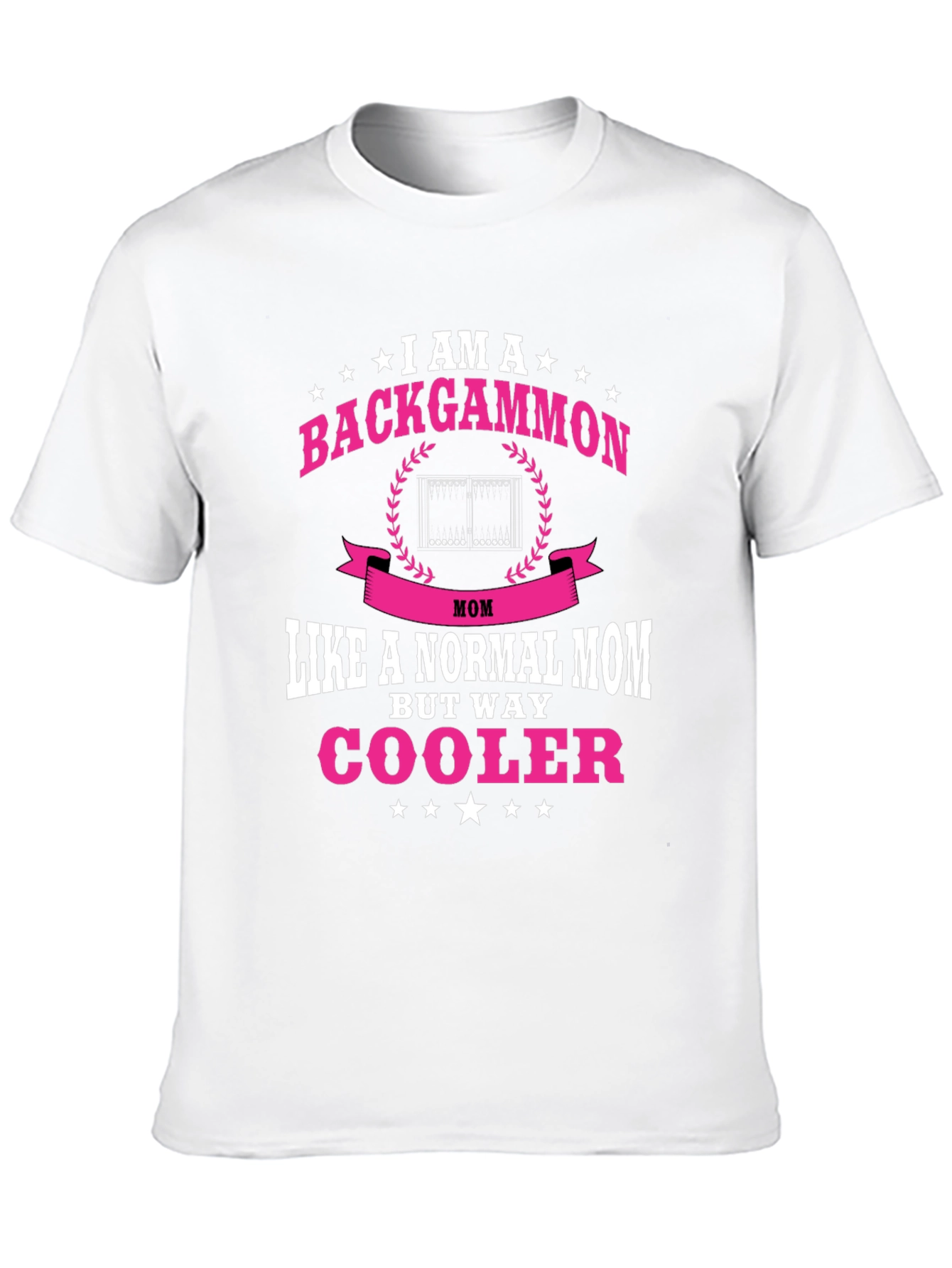 Backgammon Mom T-Shirt - Cool Mom Tee