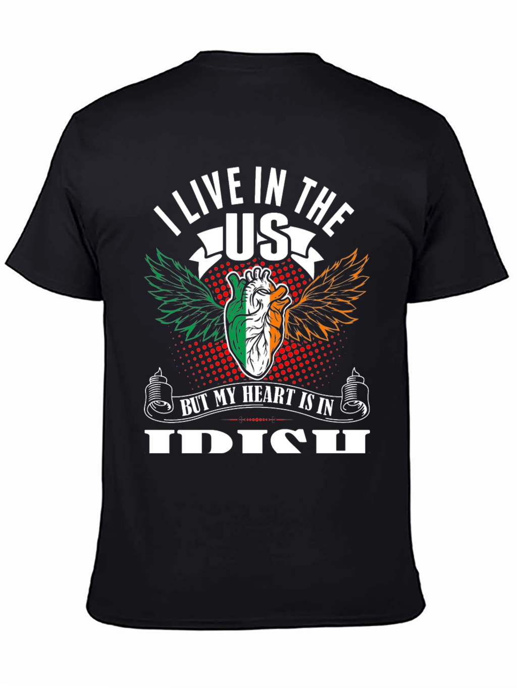 Irish Pride T-Shirt - My Heart is in Ireland