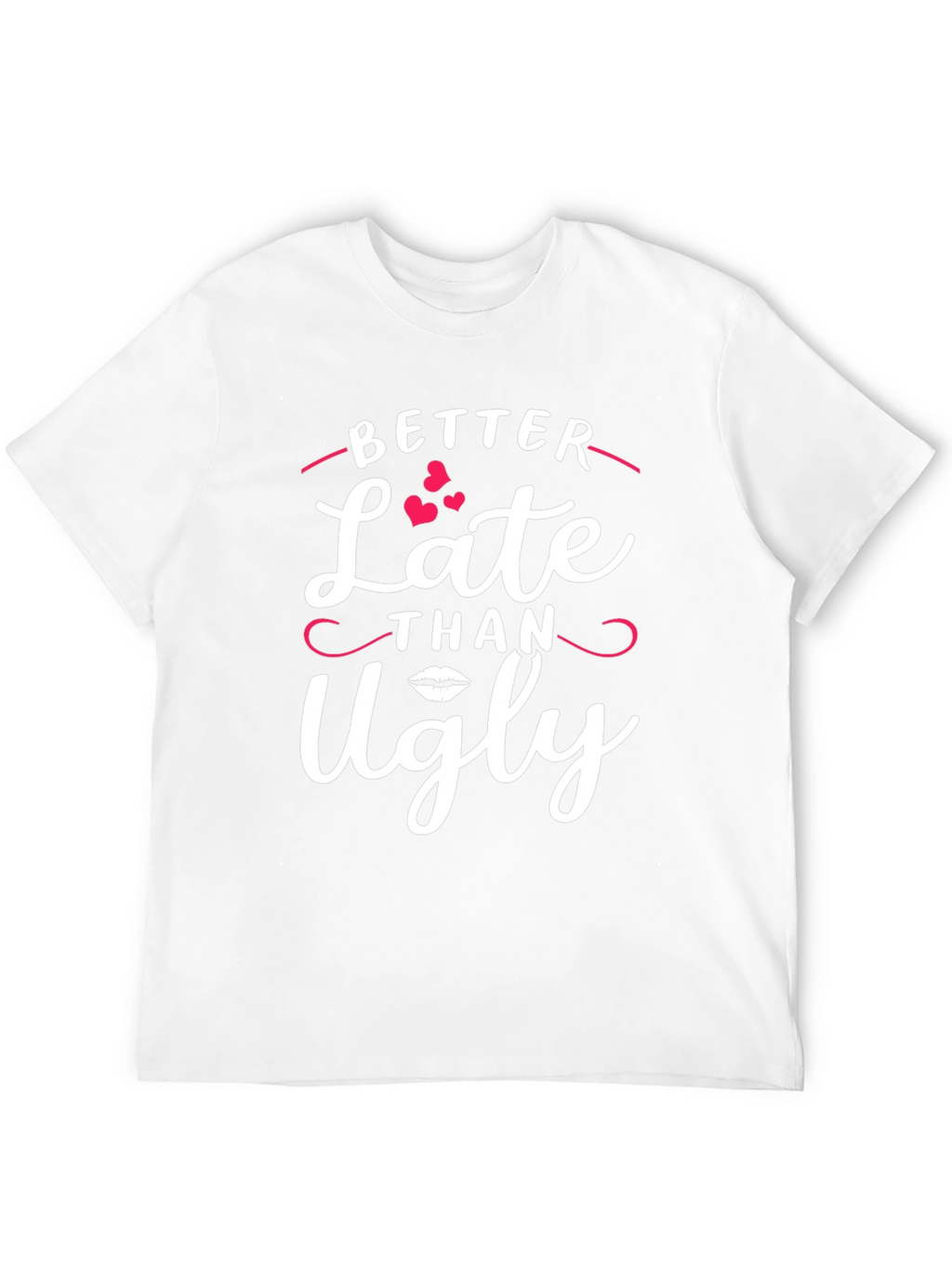 Better Late Than Ugly Black Graphic Tee