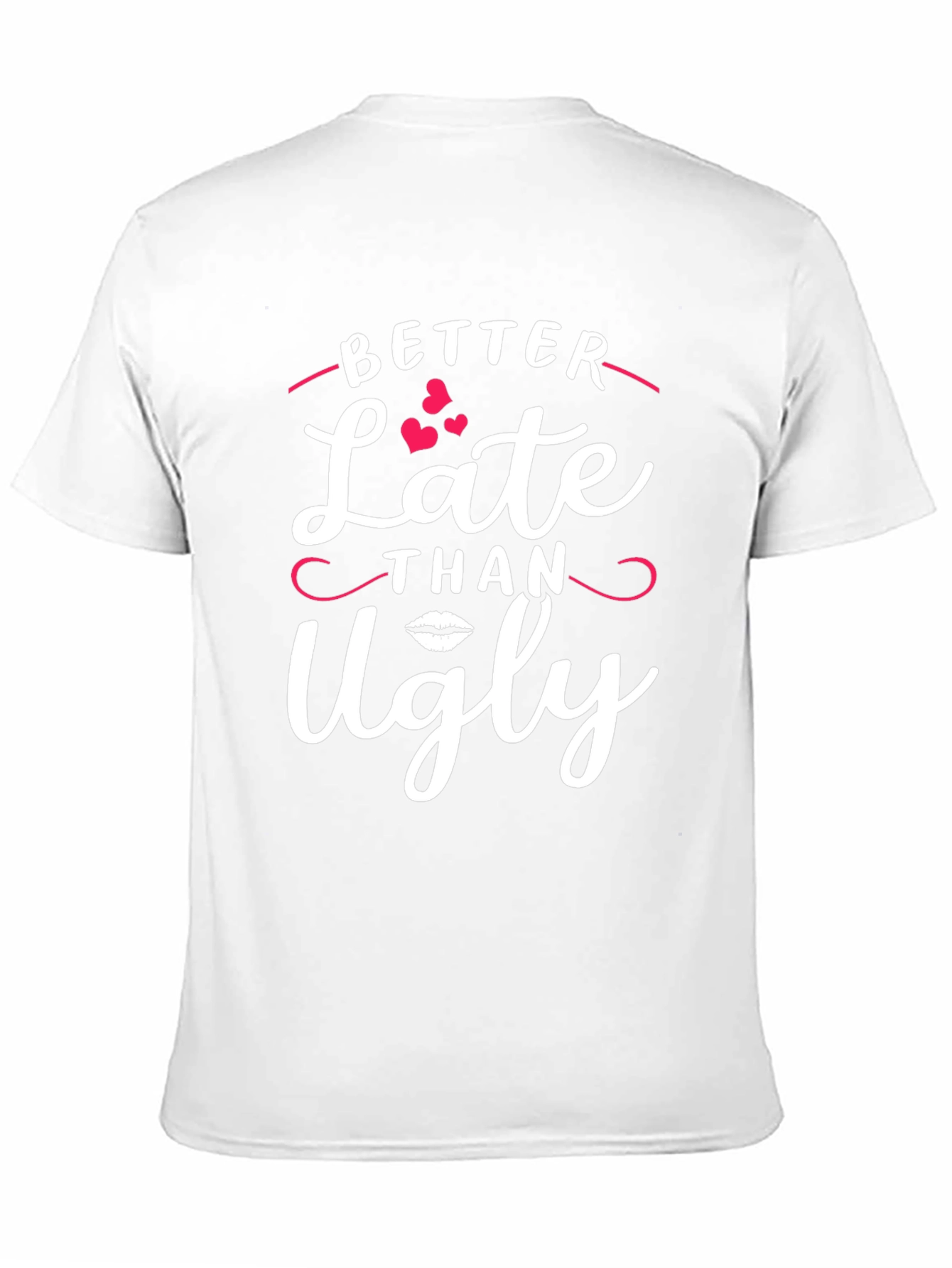 Better Late Than Ugly Black Graphic Tee