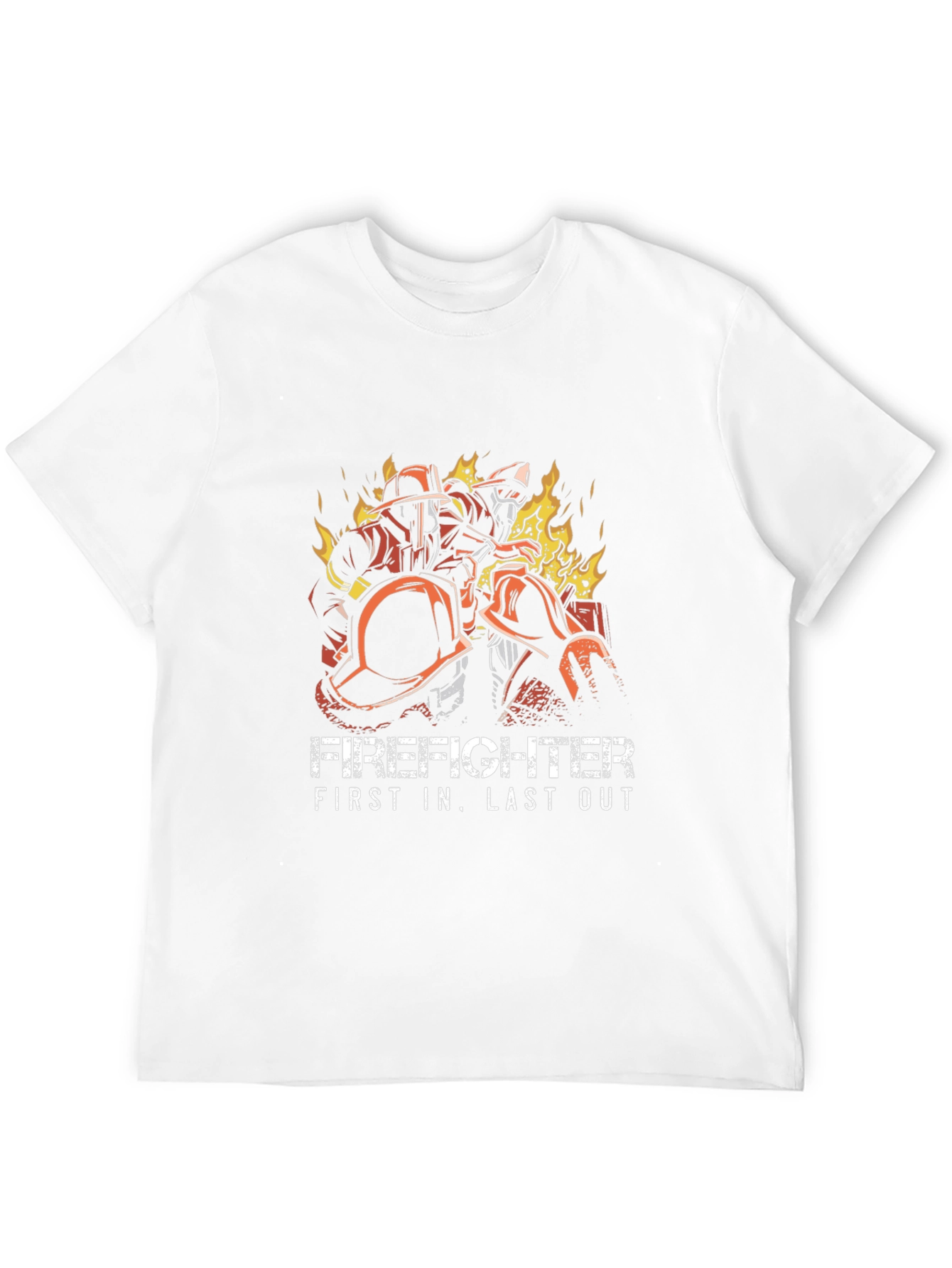 Firefighter First In Last Out Graphic Tee