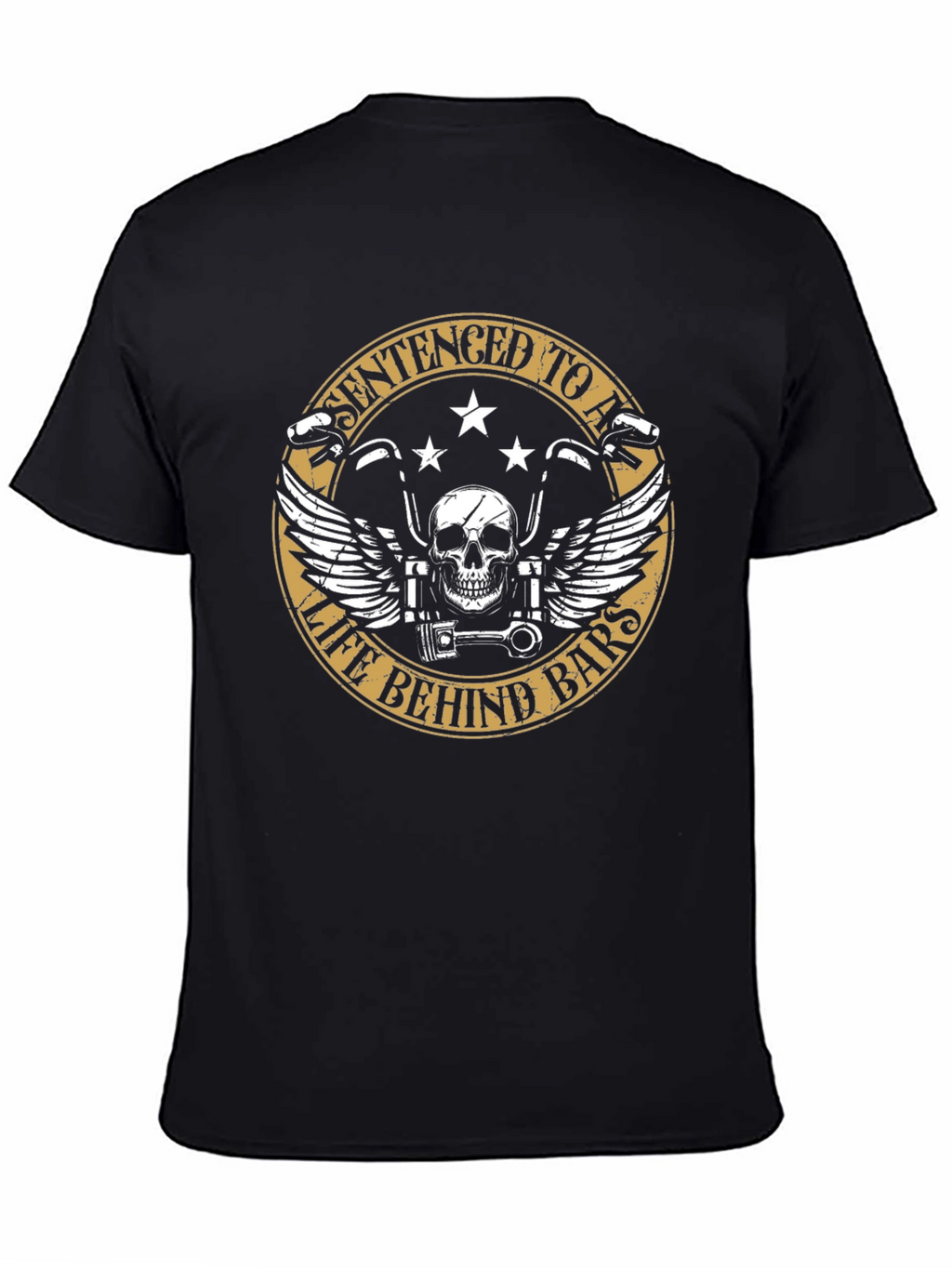 Sentenced to a Life Behind Bars Biker T-Shirt