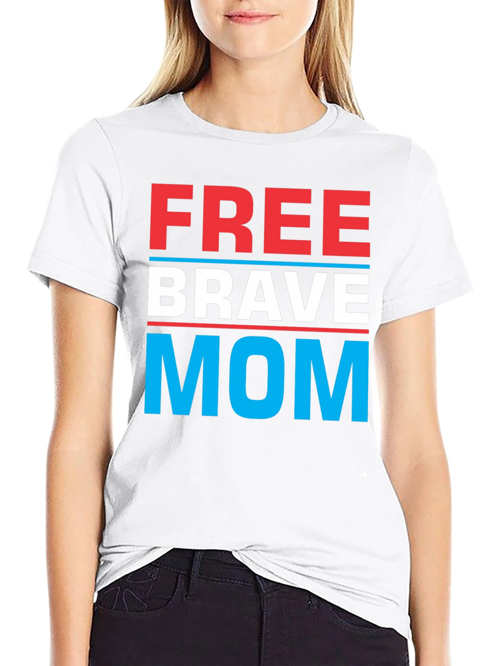 Free Brave Mom Graphic T-Shirt