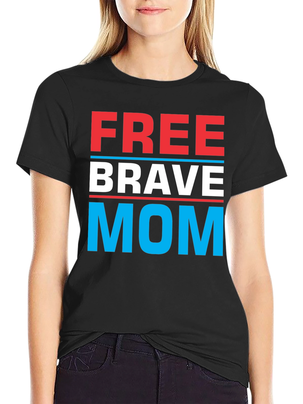 Free Brave Mom Graphic T-Shirt