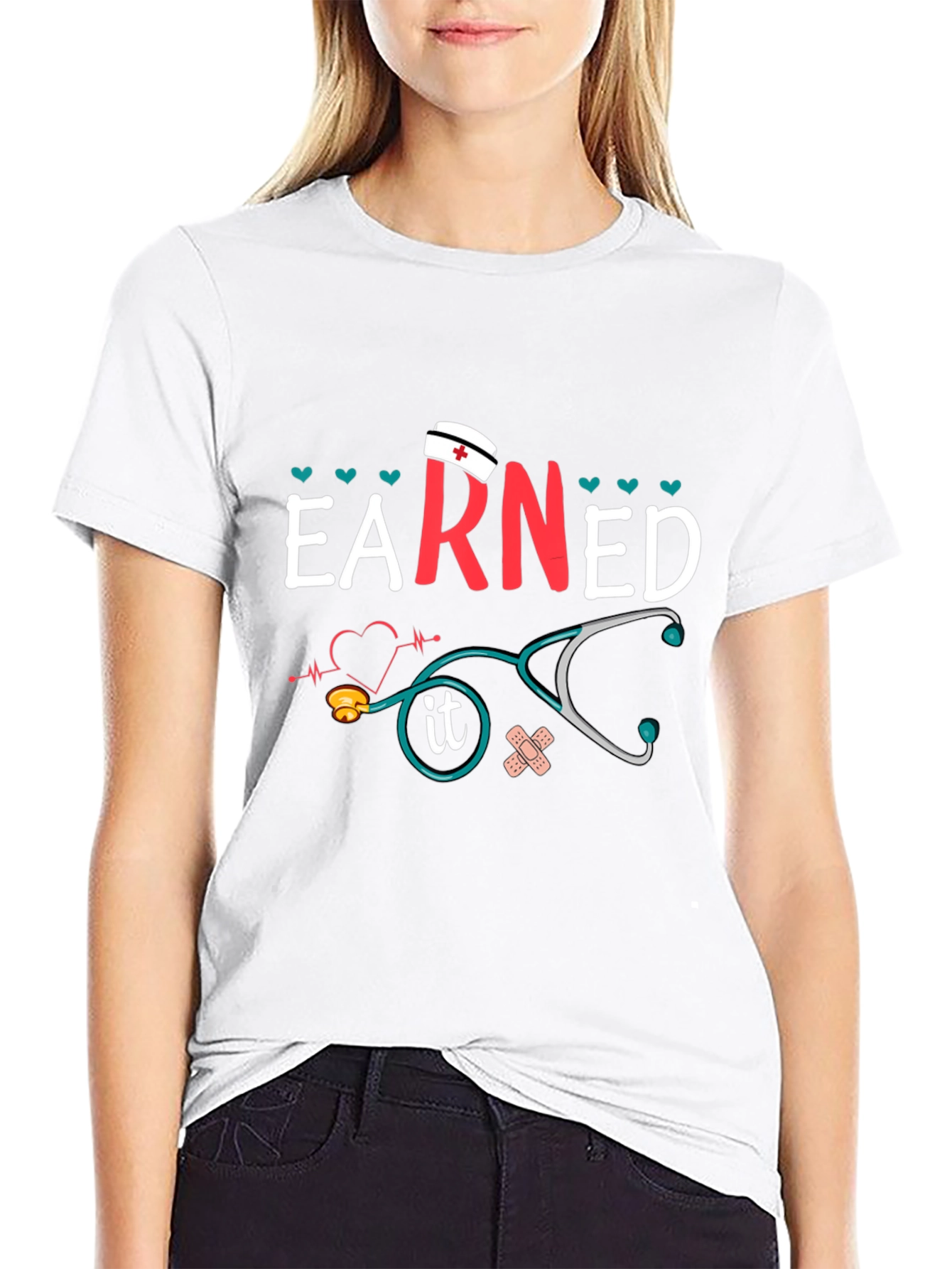 Earned It Nurse T-Shirt - Unisex Graphic Tee