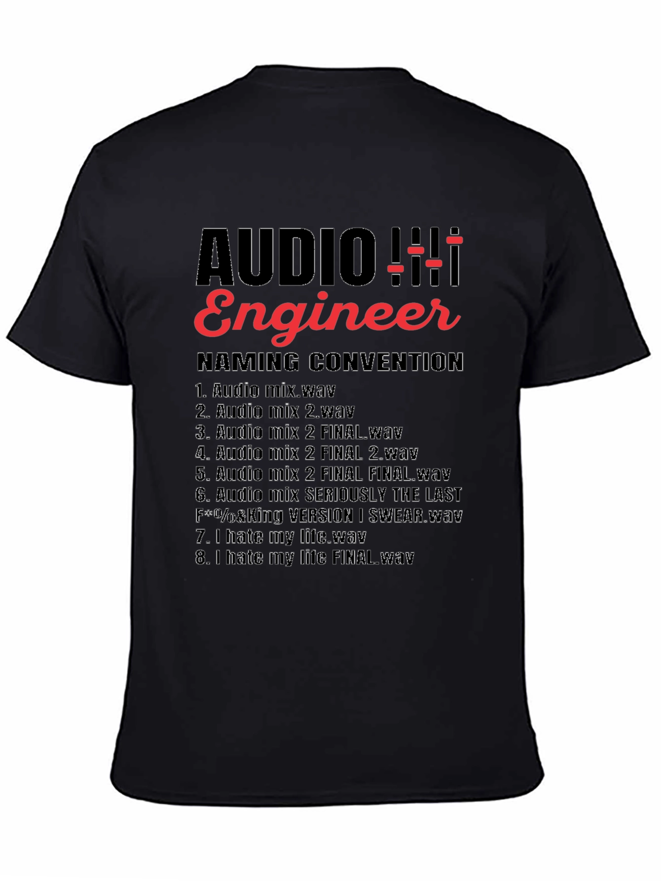 Audio Engineer Naming Convention T-Shirt