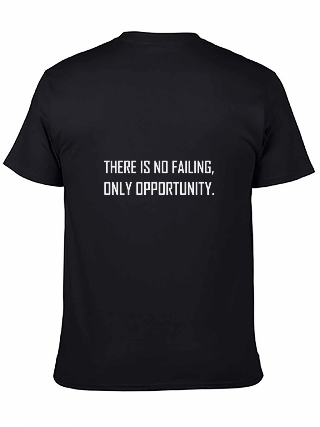 Opportunity T-Shirt - Motivational Quote Tee