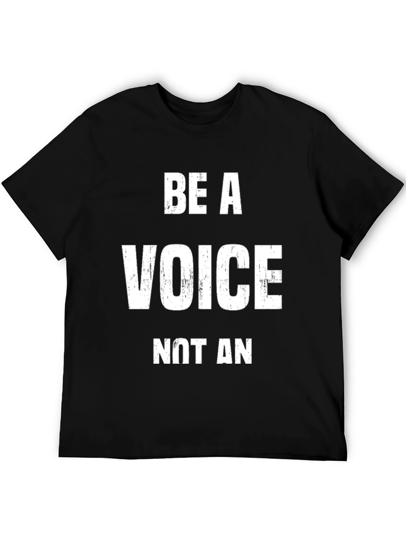 Be a Voice T-Shirt