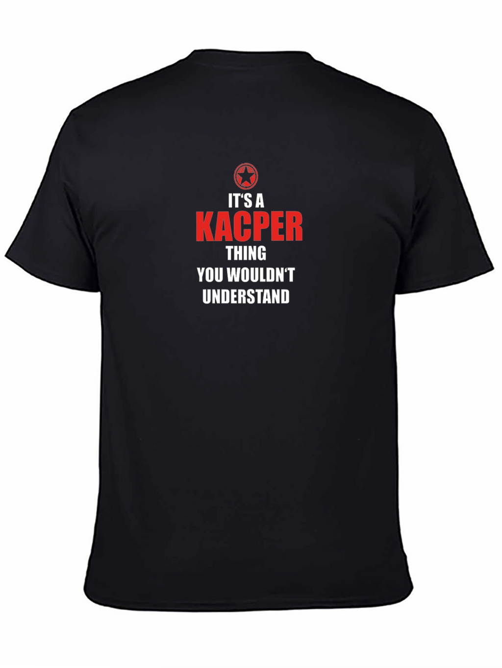 Its a Kacper Thing T-Shirt