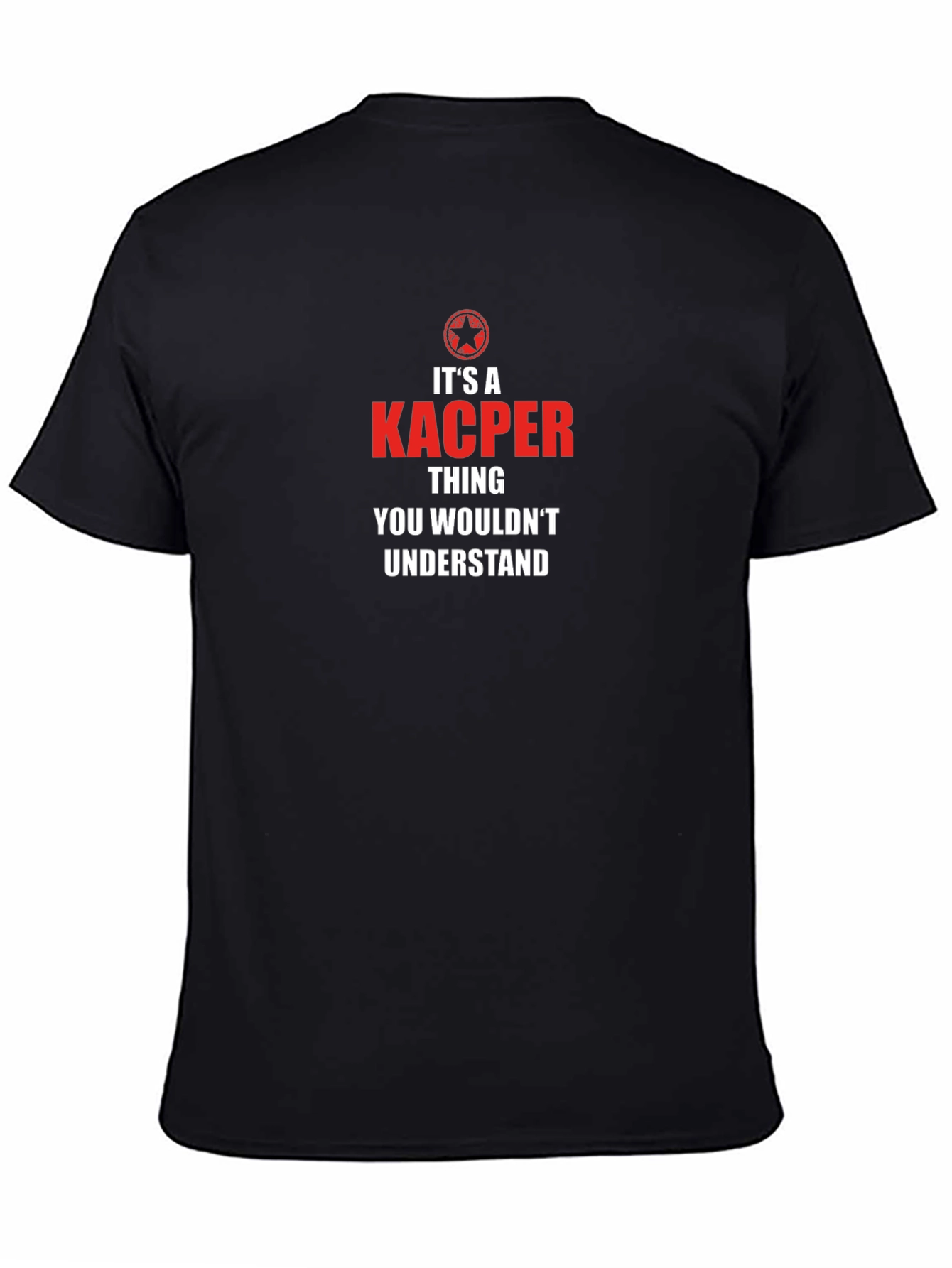 Its a Kacper Thing T-Shirt